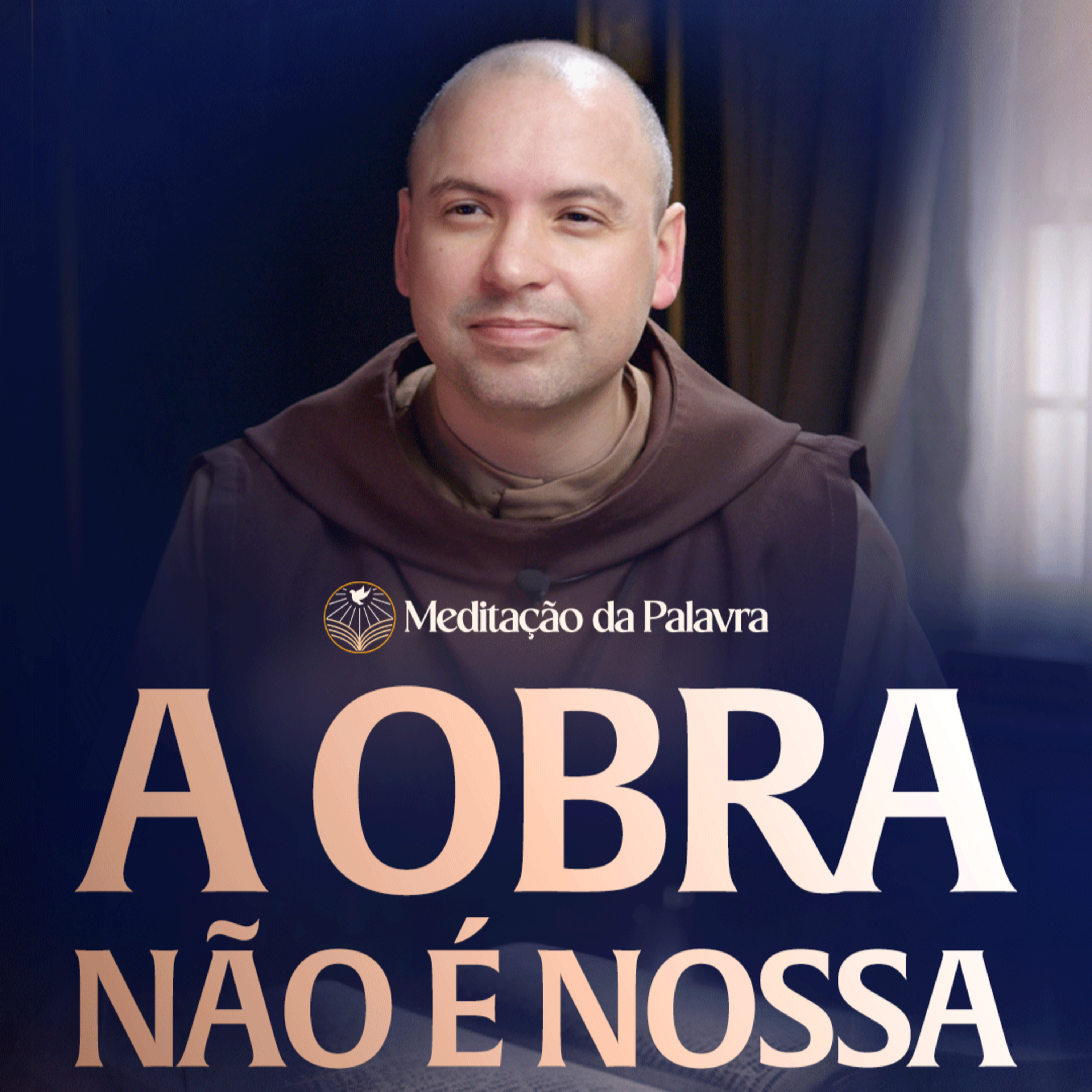 A obra não é nossa | (Efésios 2, 12-22) #2869 | Meditação da Palavra
