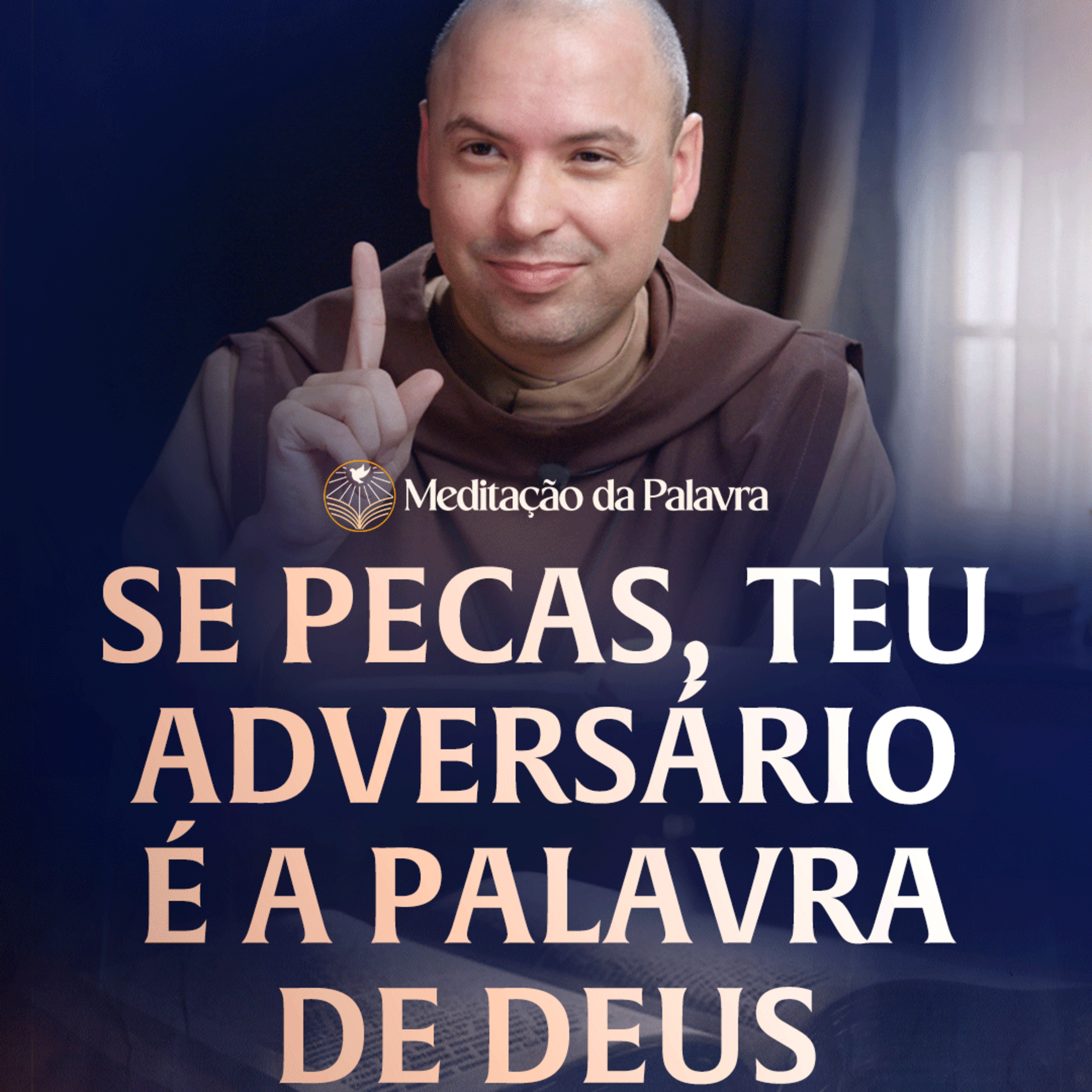 Se pecas, teu adversário é a Palavra de Deus | (Lucas 12, 54-59) #2872 | Meditação da Palavra