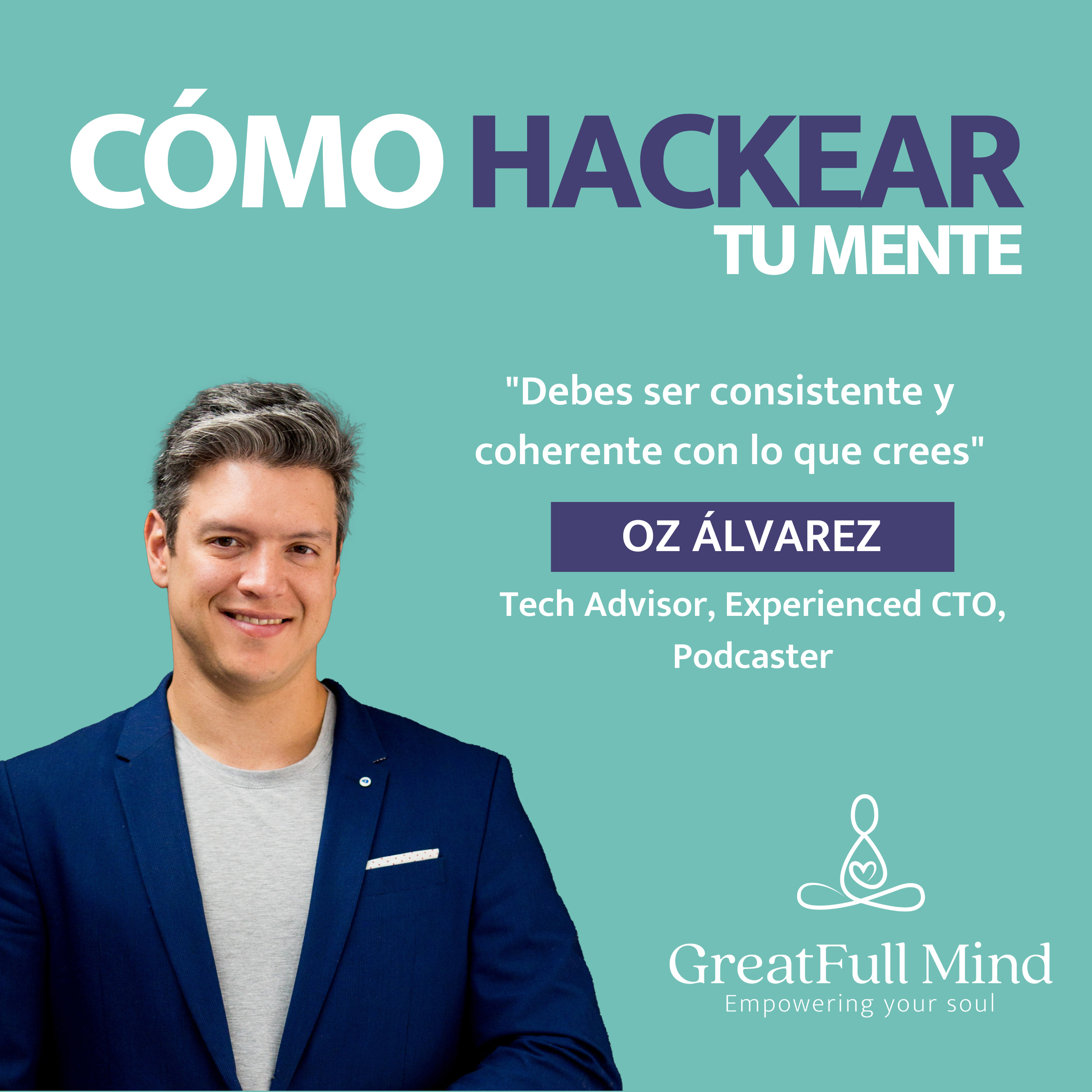 ¿Cómo hackear tu mente? | El podcast de Zentti