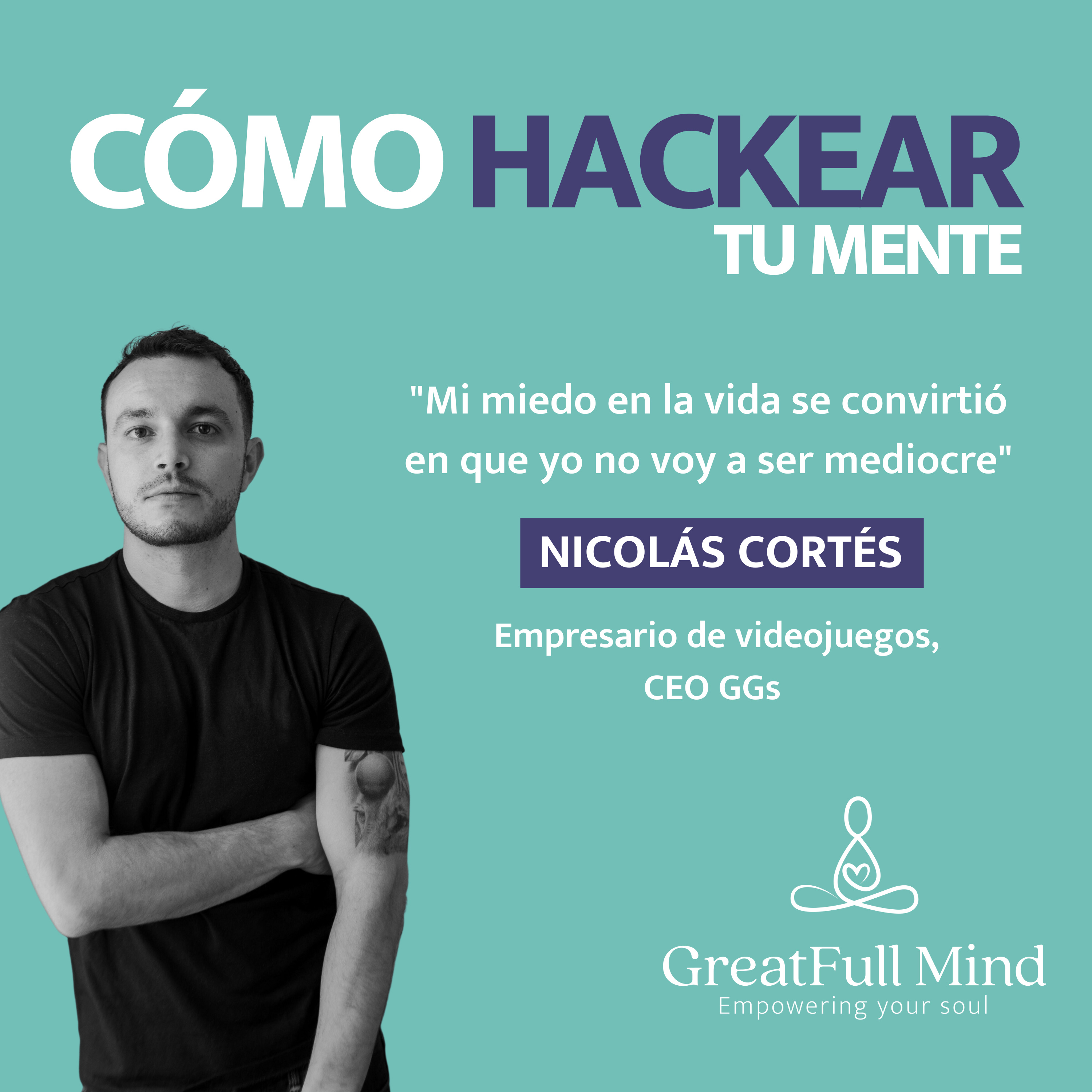 ¿Cómo hackear tu mente? | El podcast de Zentti