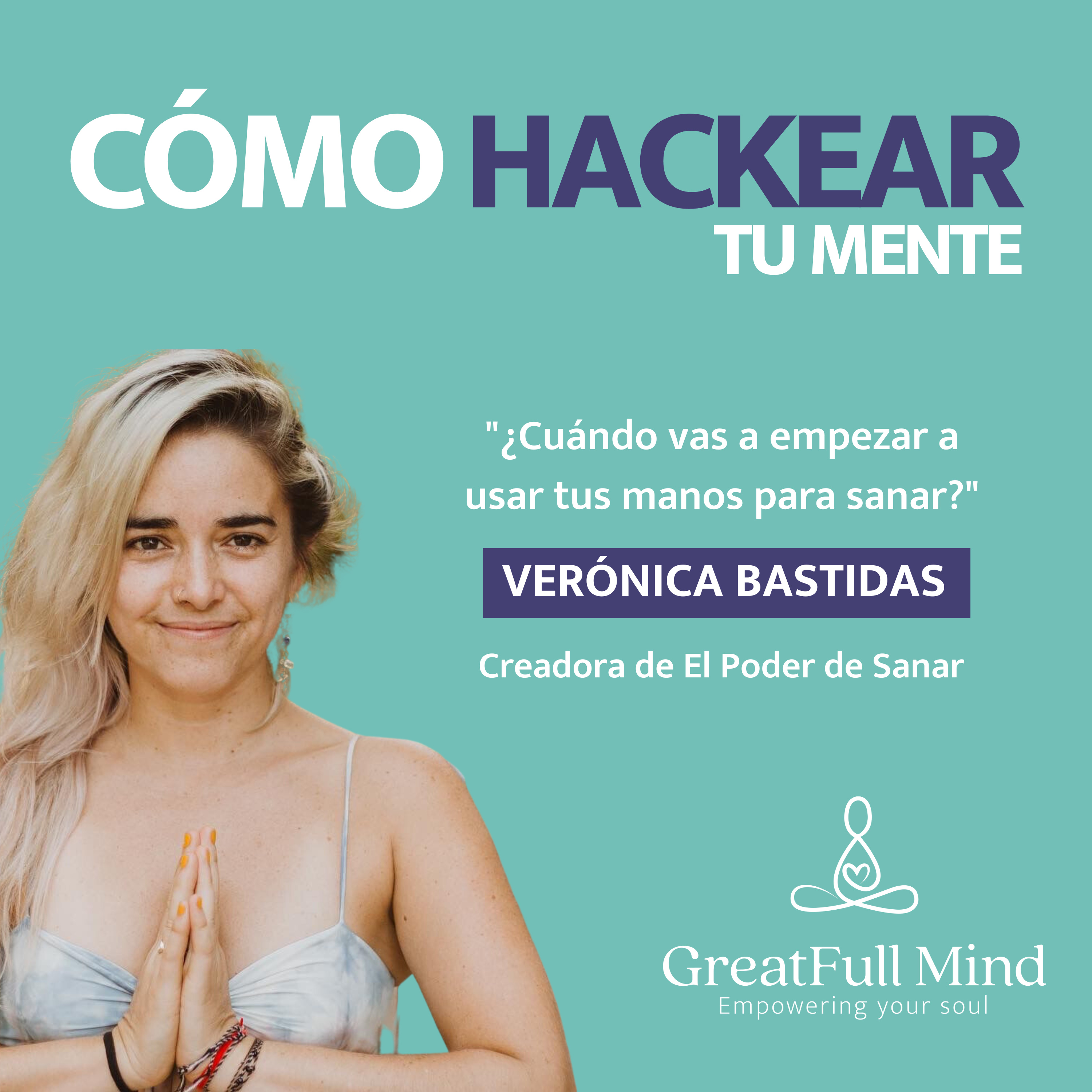 ¿Cómo hackear tu mente? | El podcast de Zentti