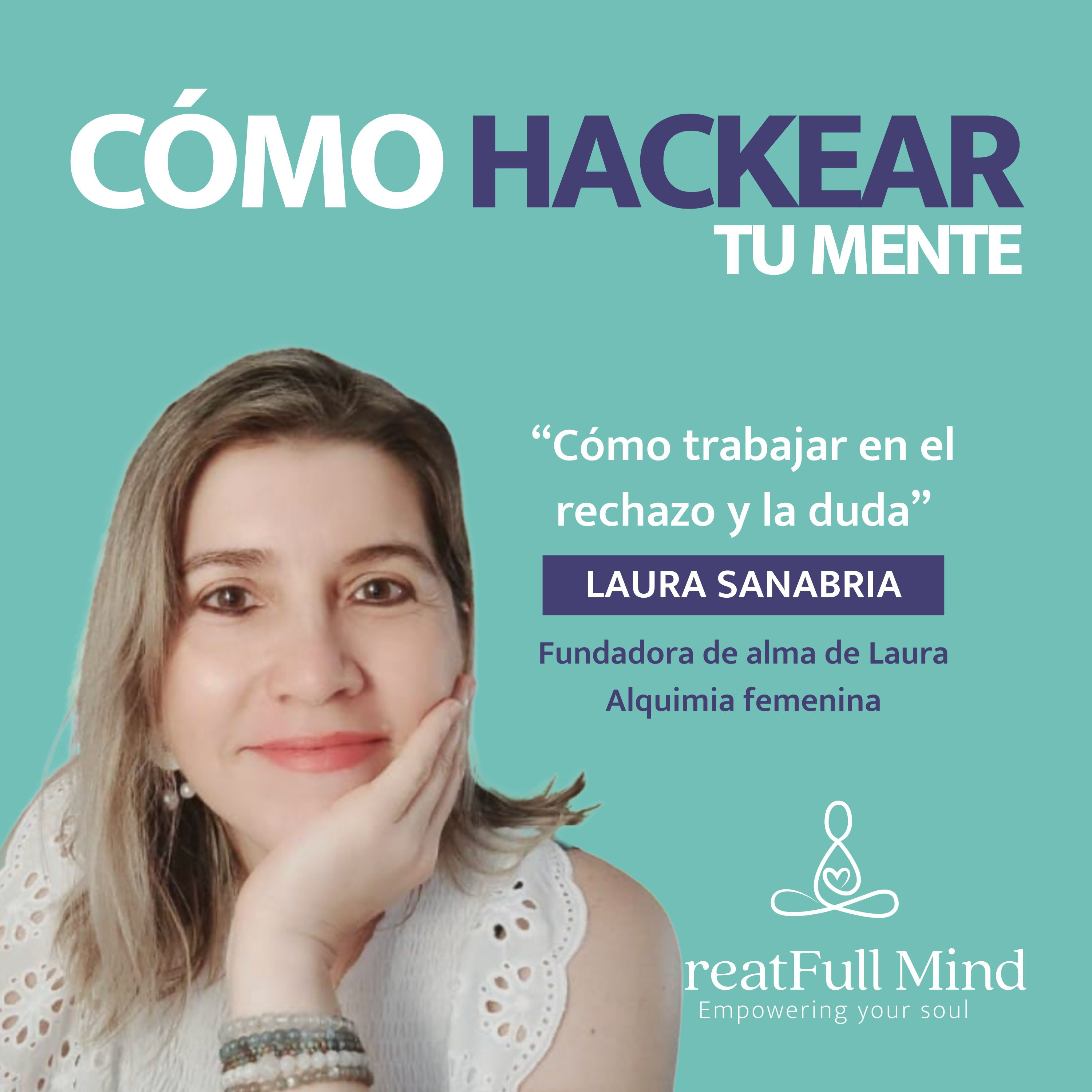 ¿Cómo hackear tu mente? | El podcast de Zentti