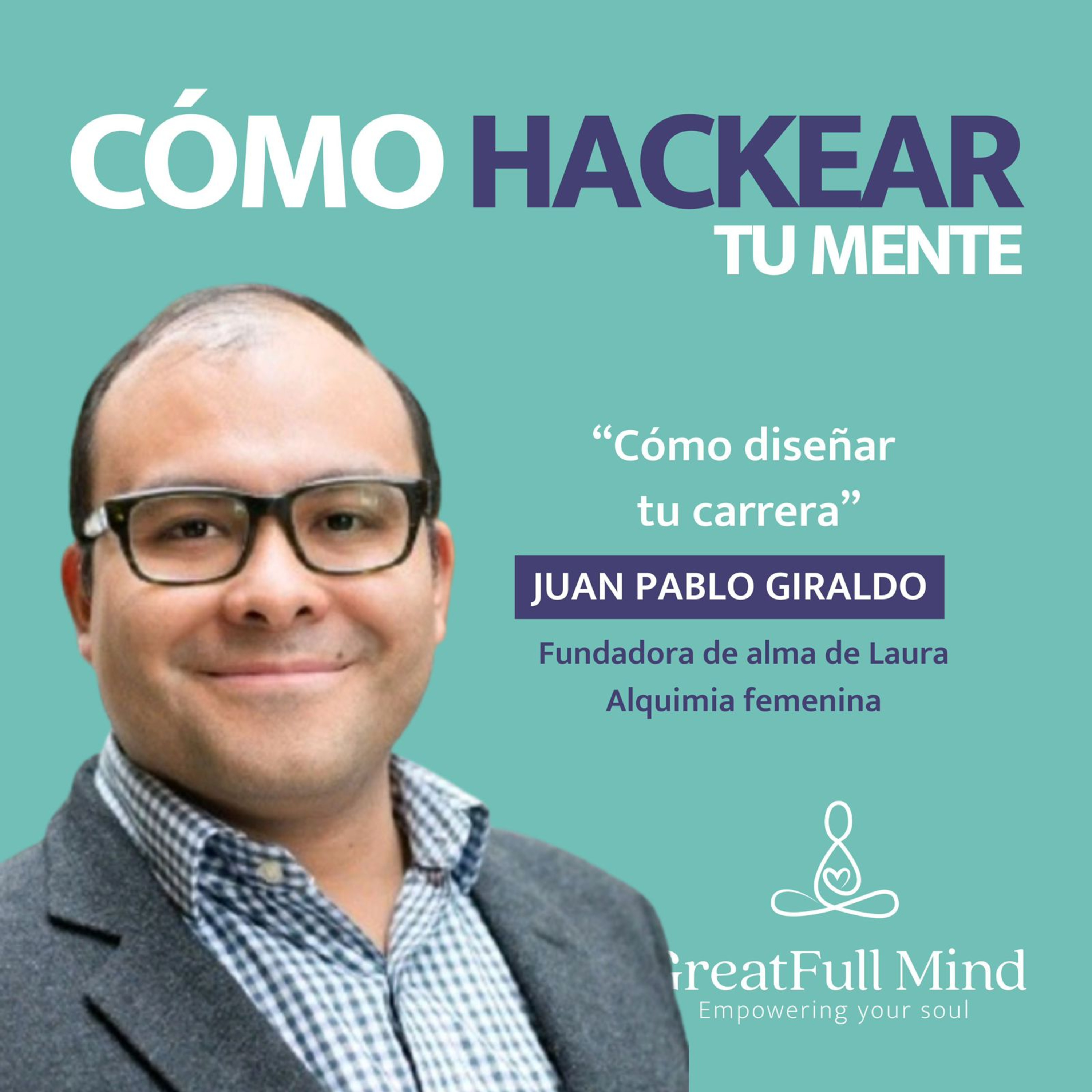 ¿Cómo hackear tu mente? | El podcast de Zentti