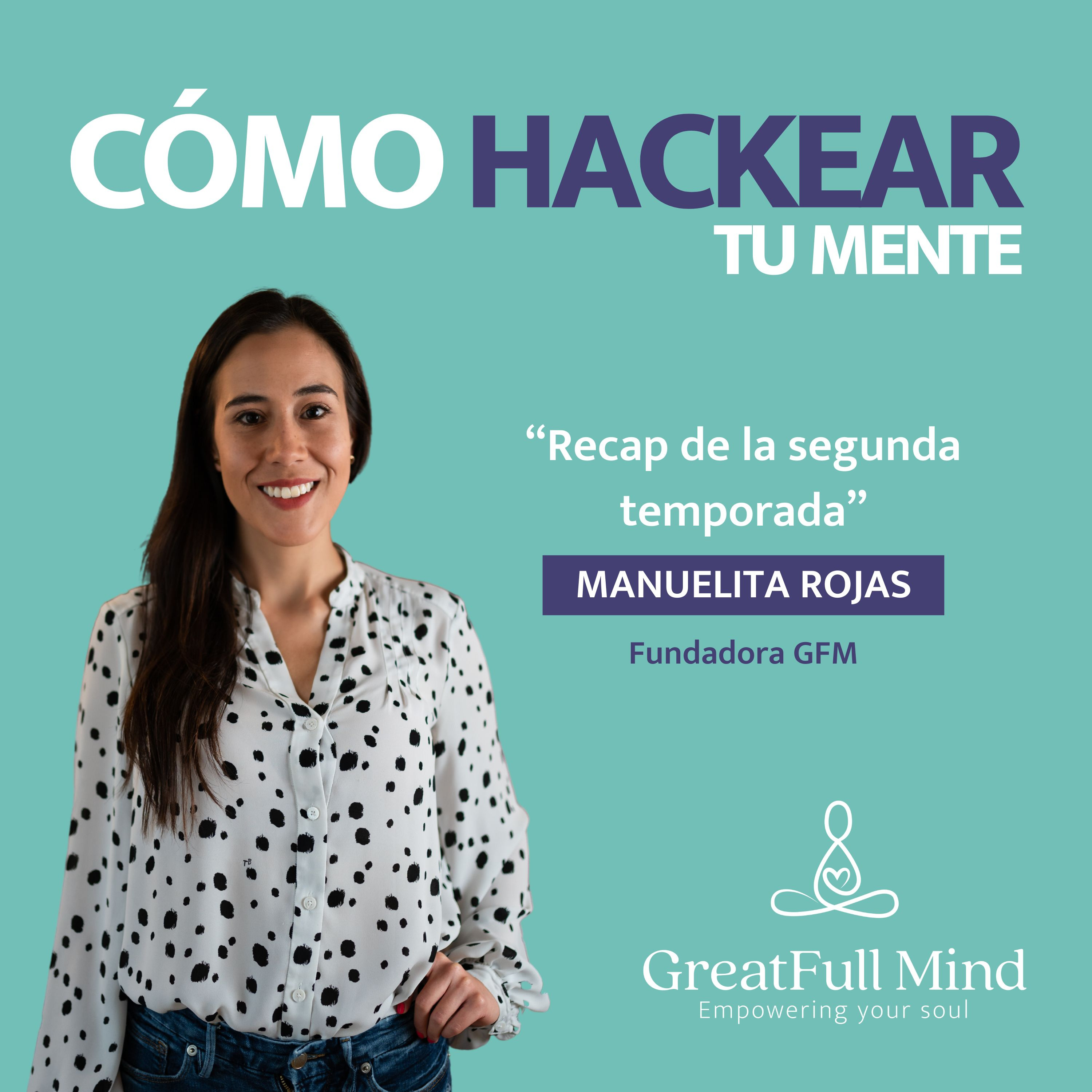 ¿Cómo hackear tu mente? | El podcast de Zentti