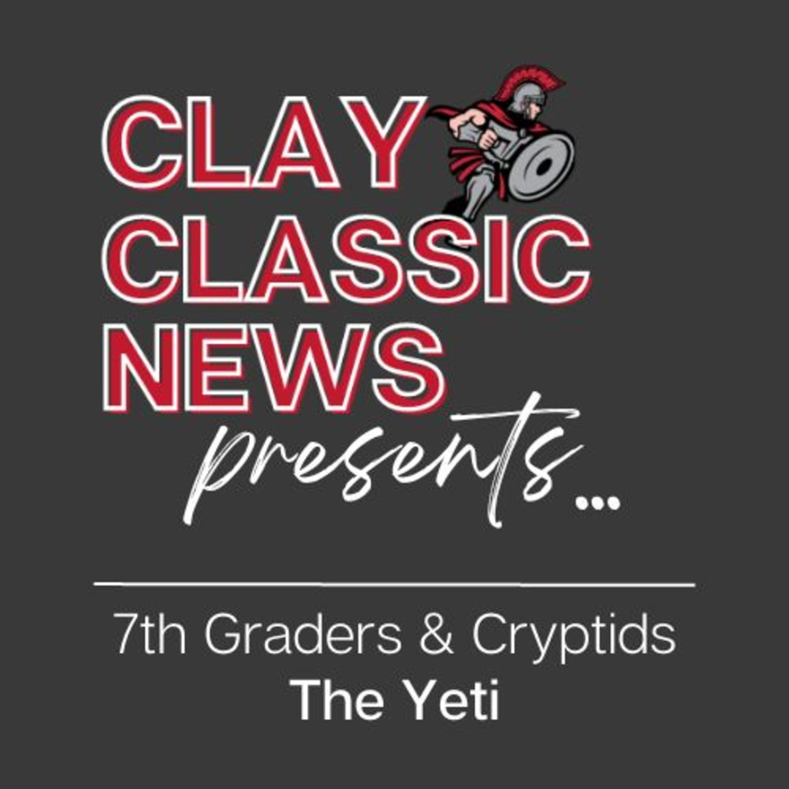 ...Seventh Graders & Cryptids | The Yeti episode artwork