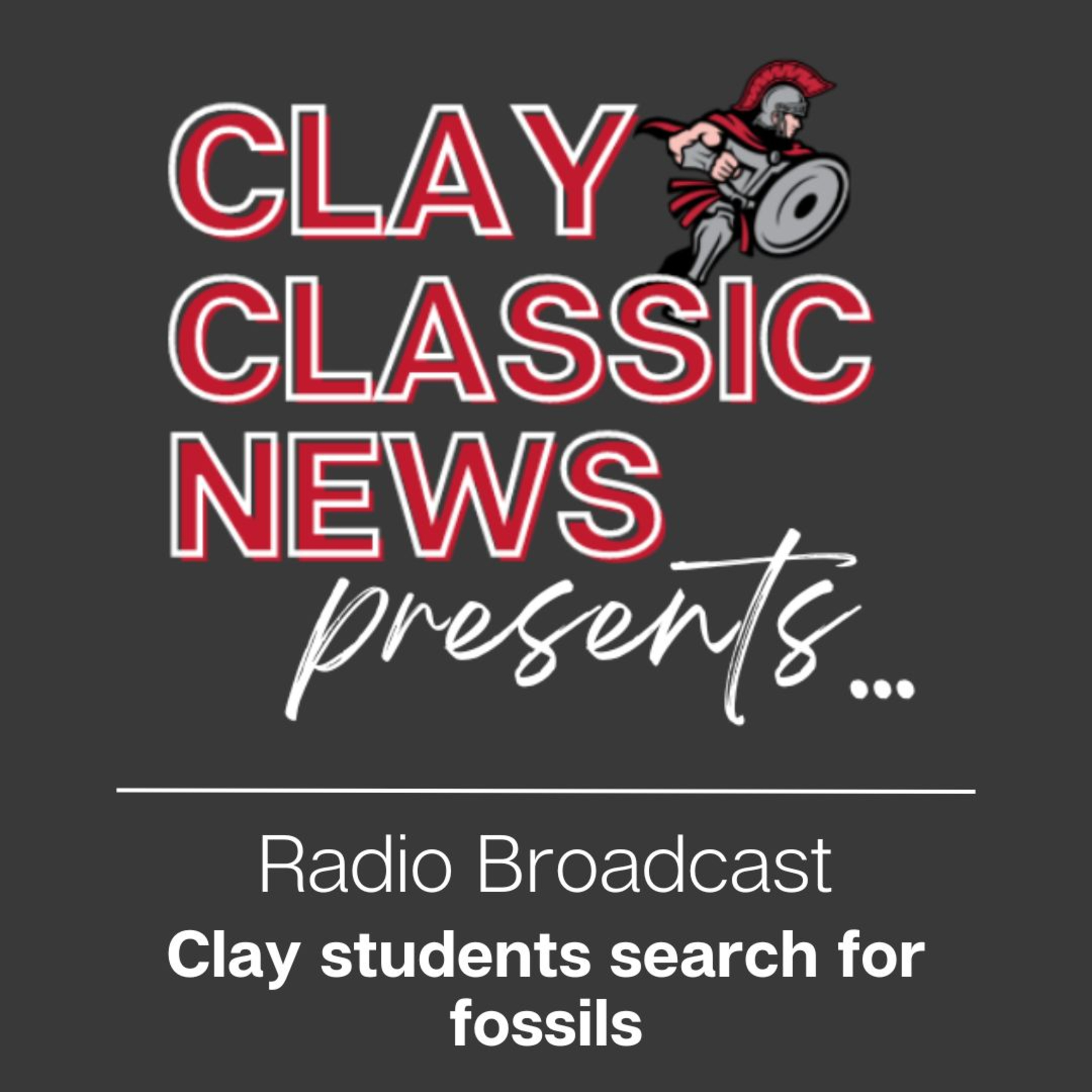 Radio Broadcast | Clay students search for fossils episode artwork