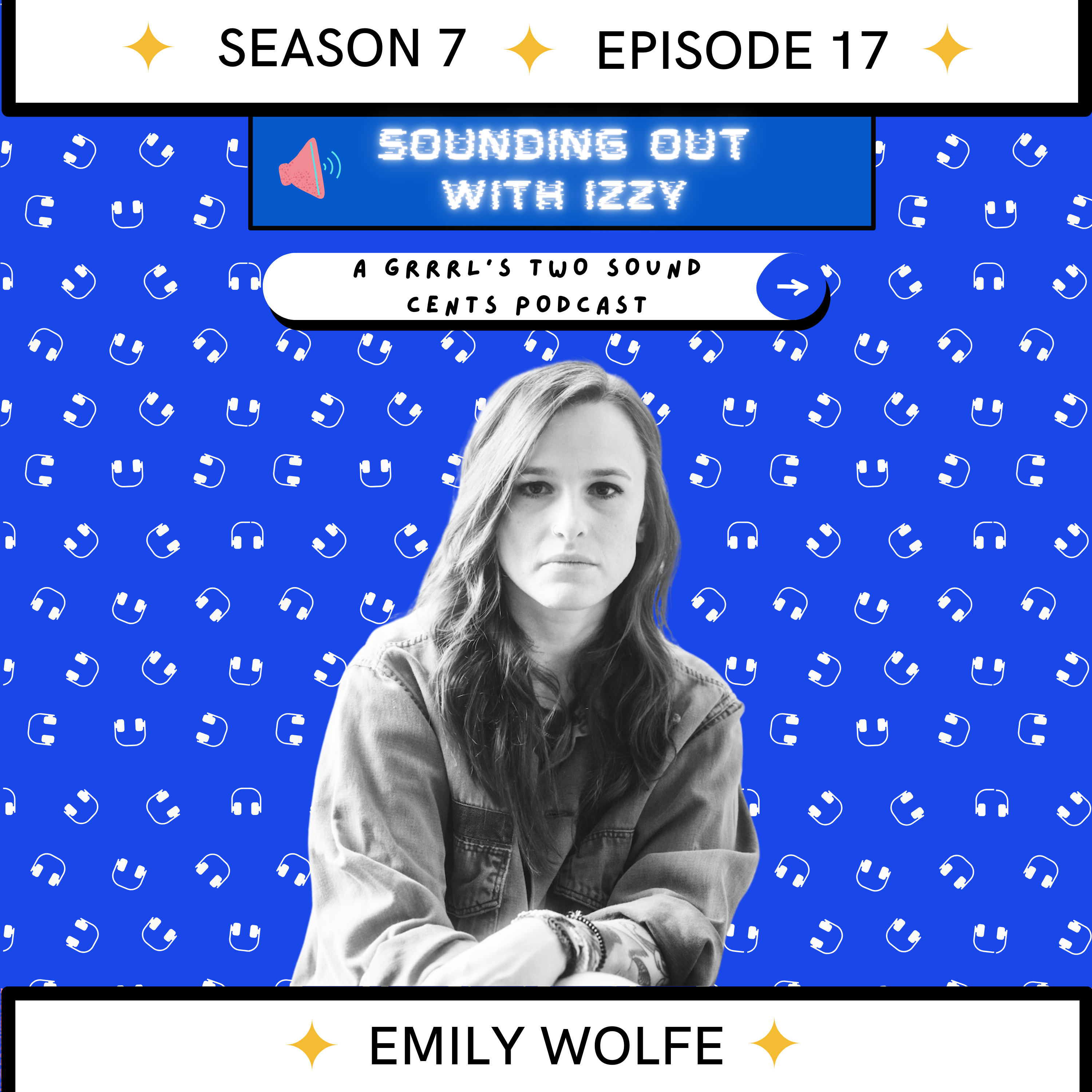 Sounding Out with Izzy: A Grrrl\'s Two Sound Cents Podcast