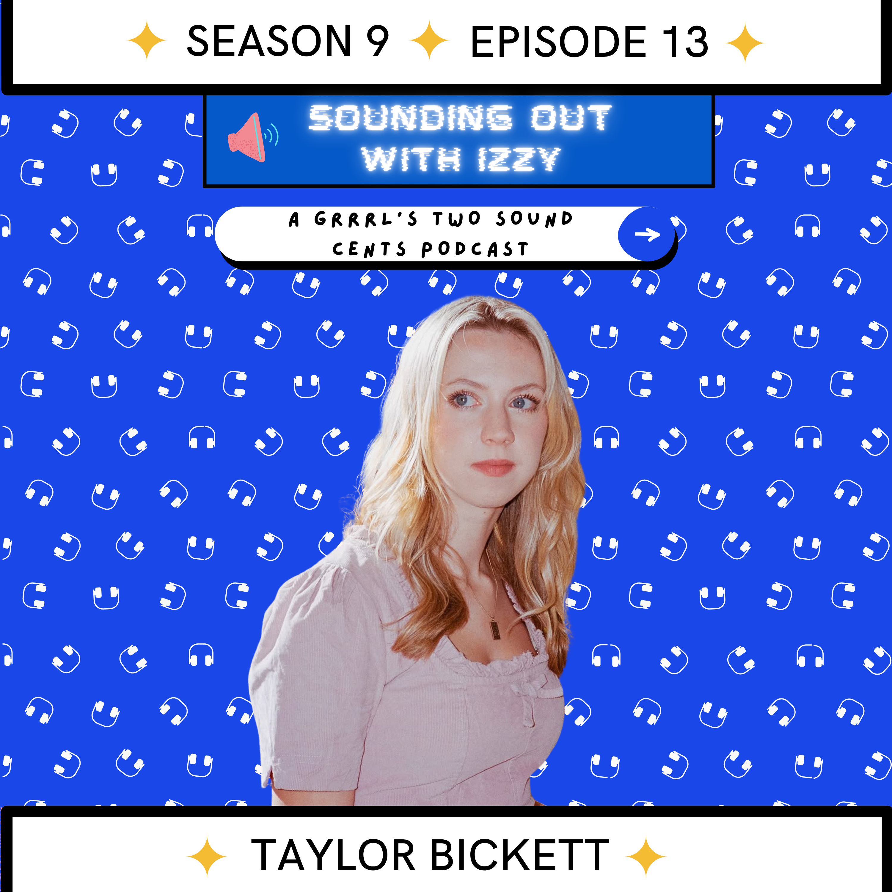 Sounding Out with Izzy: A Grrrl\'s Two Sound Cents Podcast