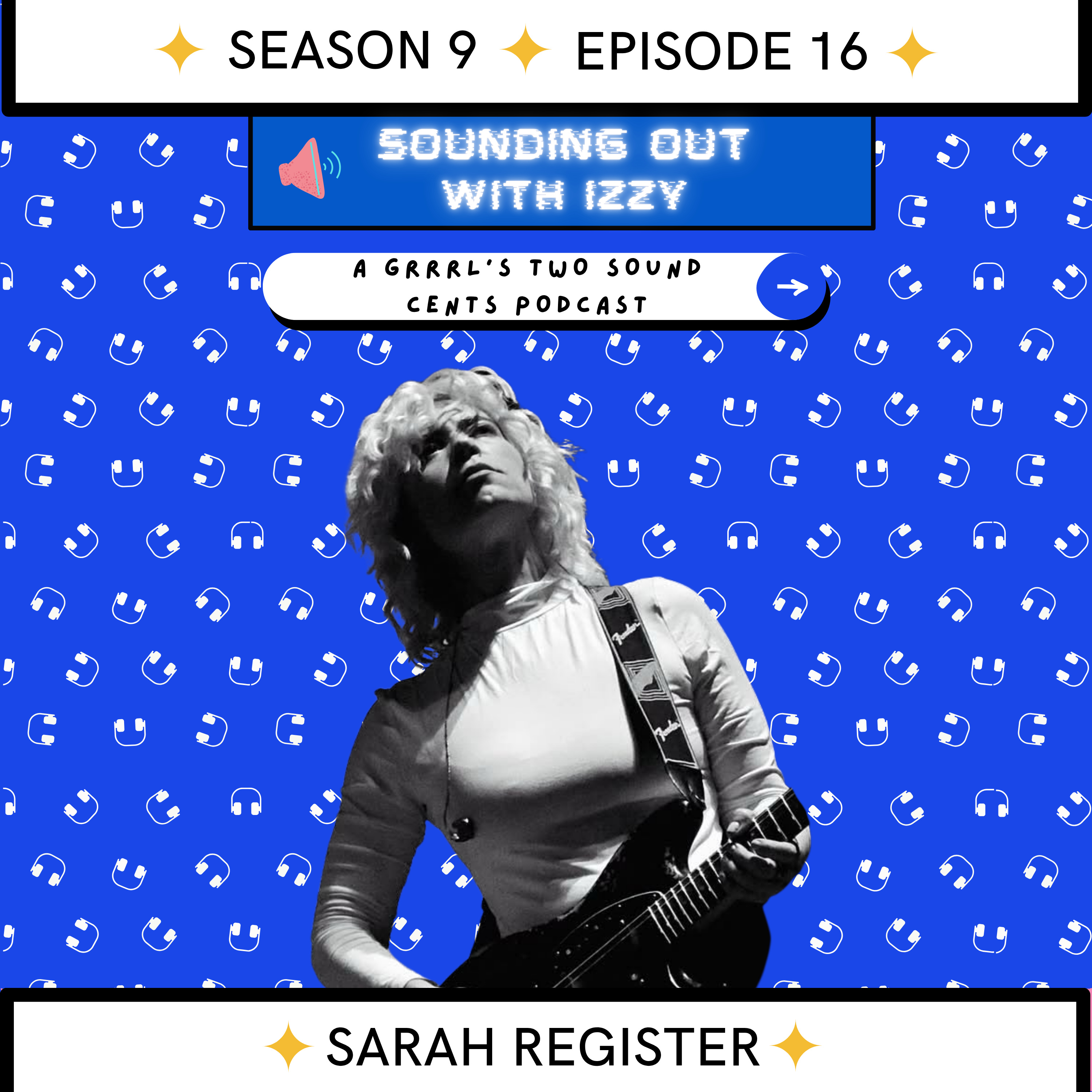 Sounding Out with Izzy: A Grrrl\'s Two Sound Cents Podcast