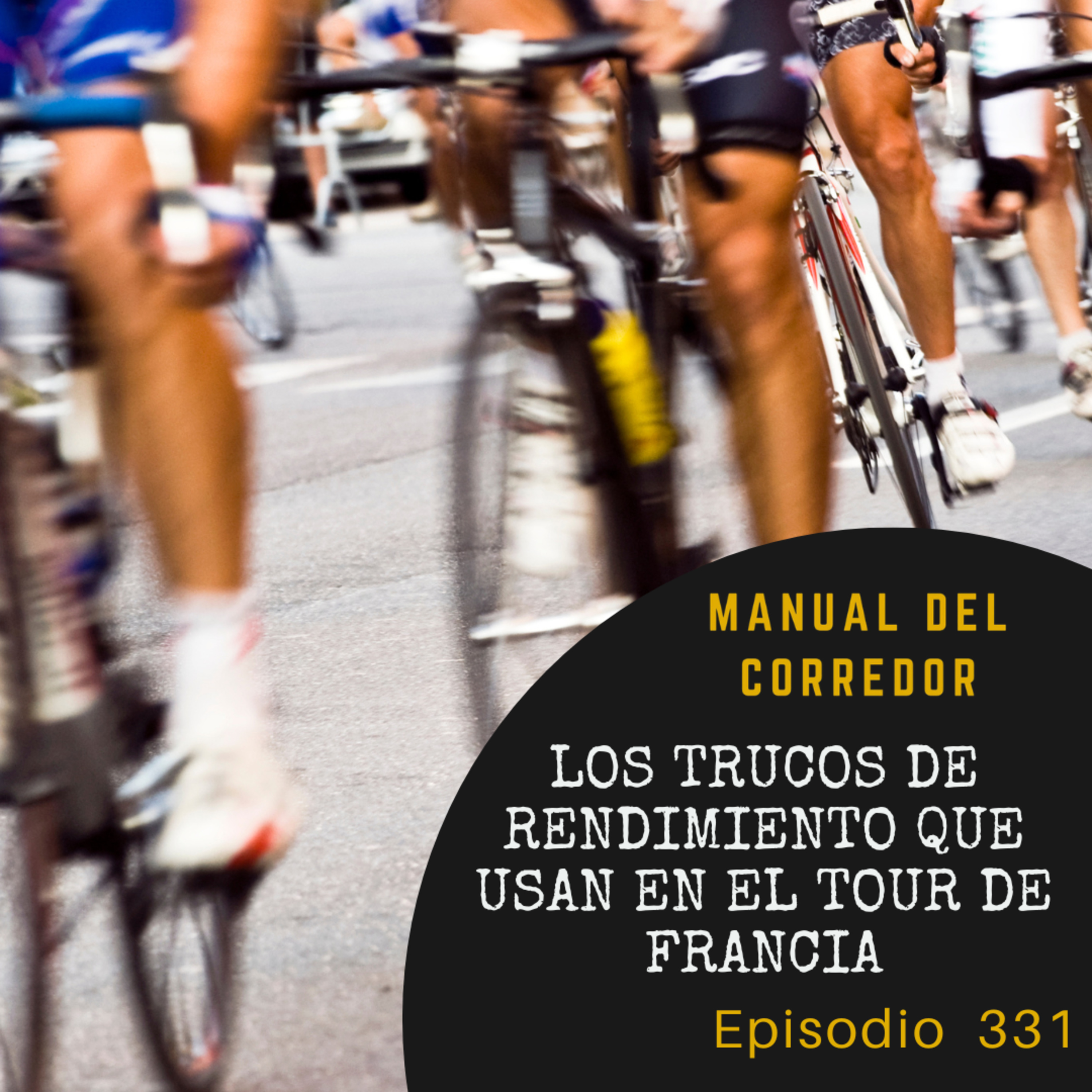 331. Los trucos de rendimiento que usan en el tour de Francia