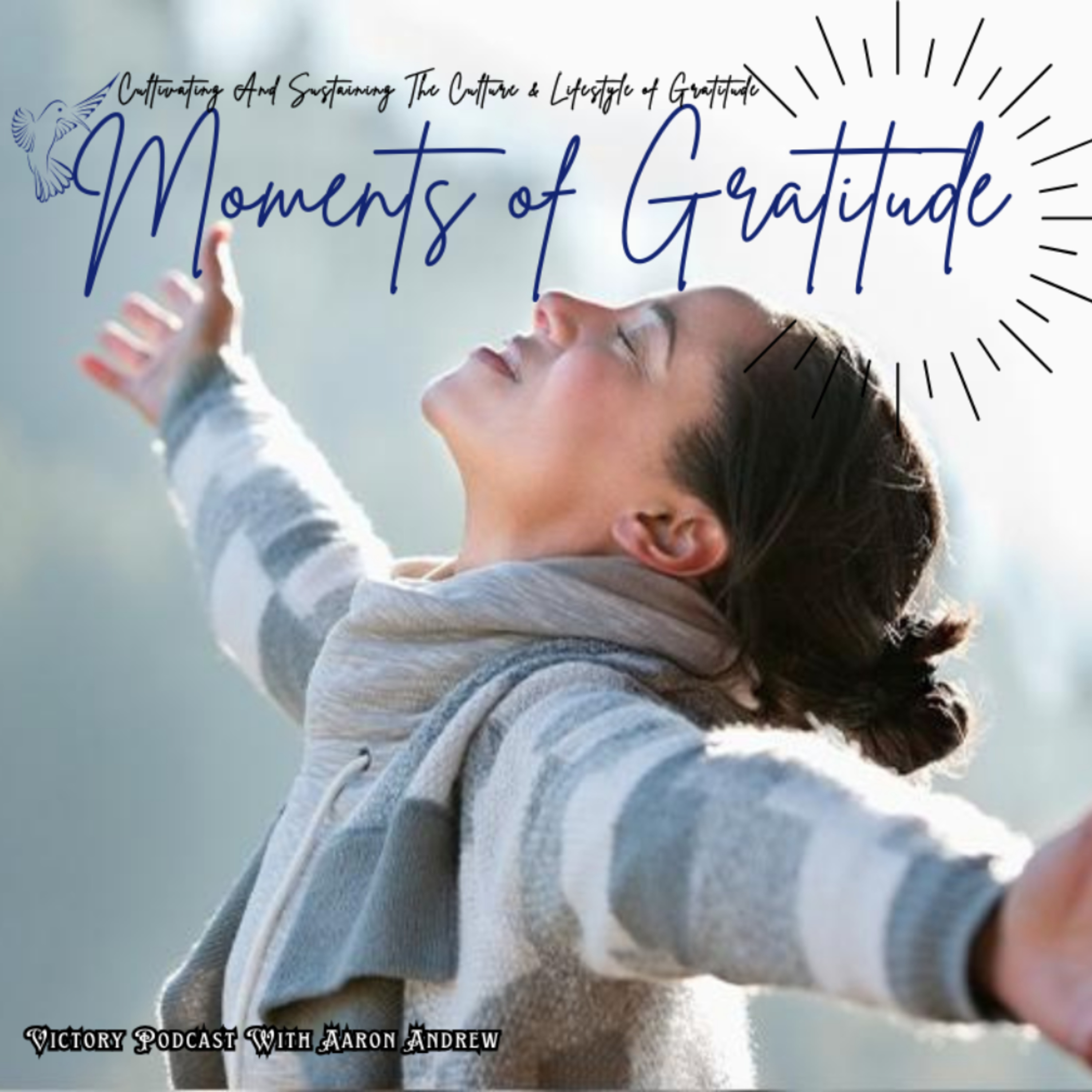 Moments of Gratitude: Praise From Rest || Psalm 62:1-2 episode artwork