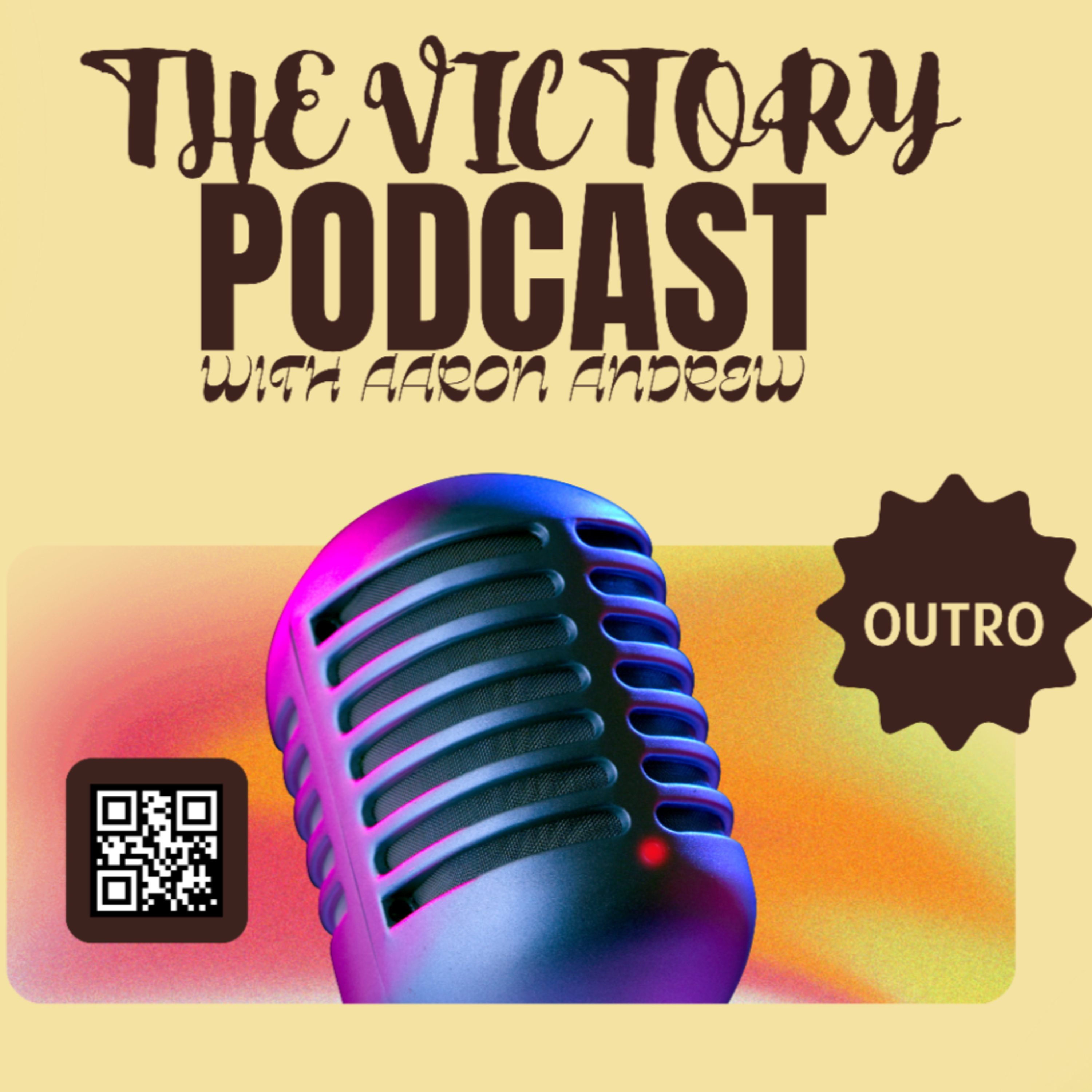 Victory Podcast With Aaron Andrew