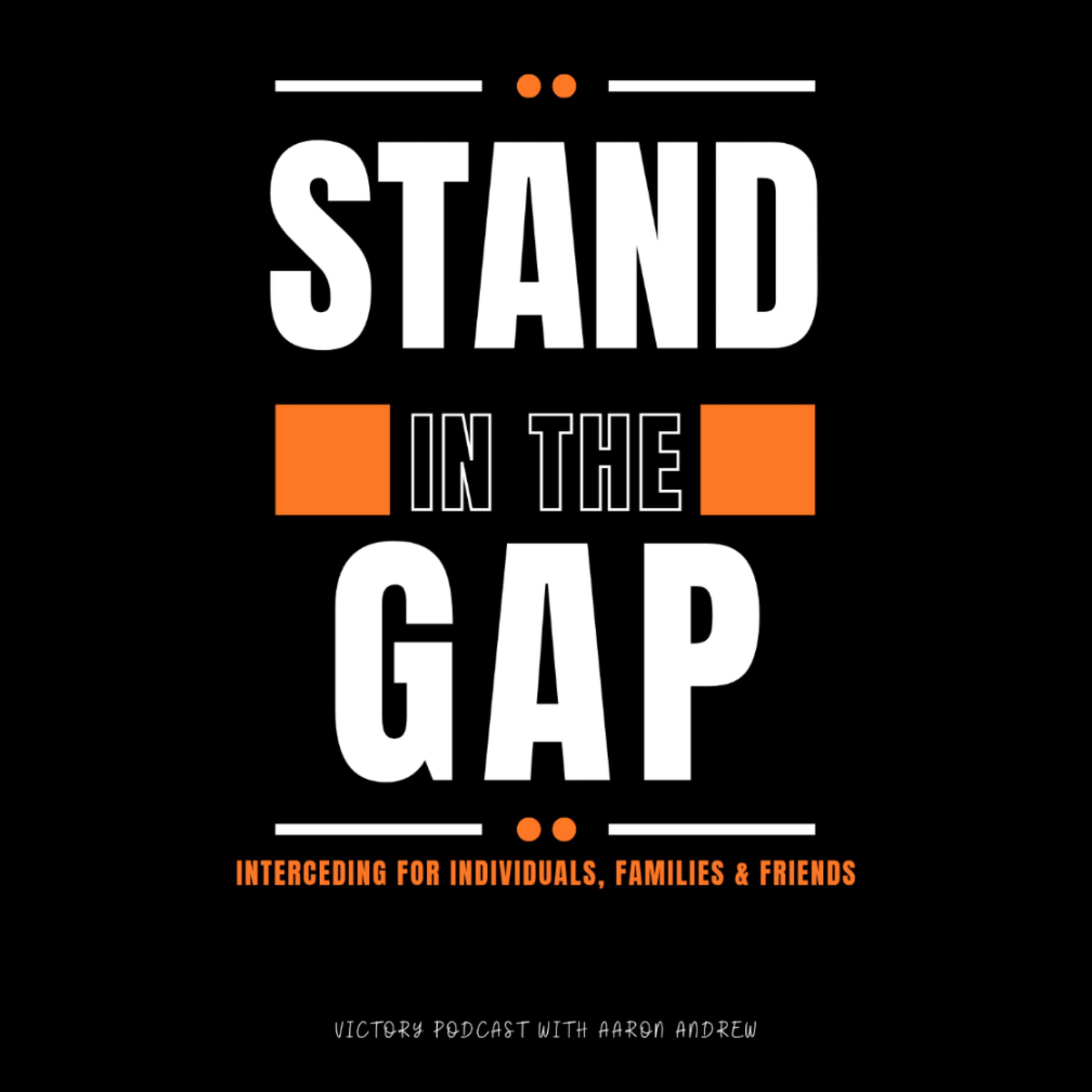 Stand In The Gap || Dealing with Satanic Harassment || Episode 9 episode artwork