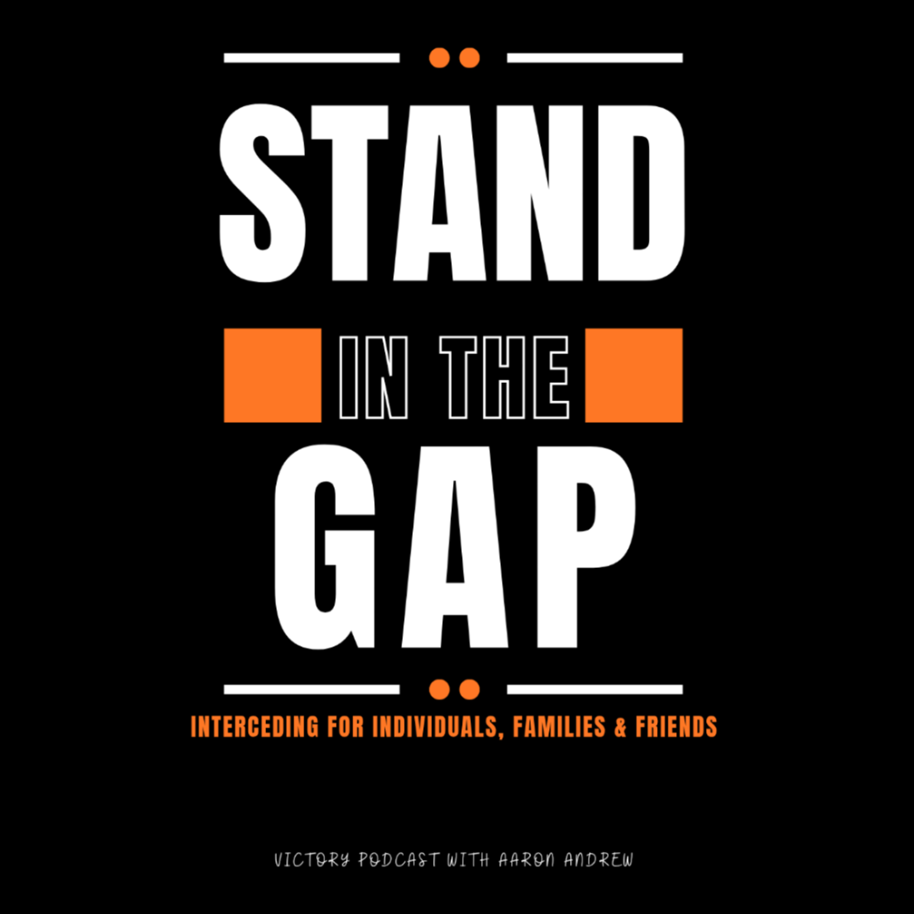 Stand In The Gap || Overcoming the Spirit & Power of Death || Episode 10 episode artwork