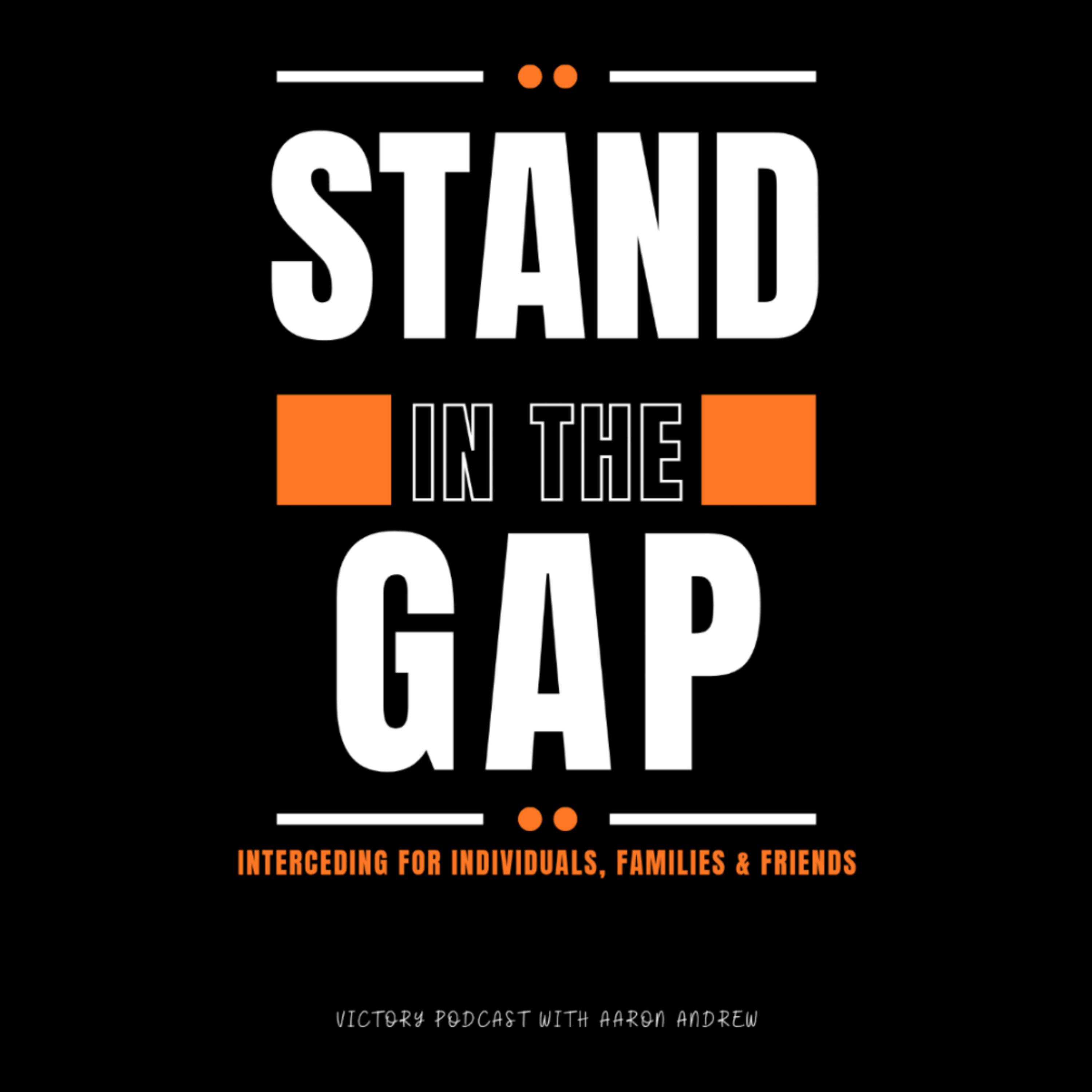 Stand In The Gap || Warring for Souls/Rescue Mission || Episode 16 episode artwork