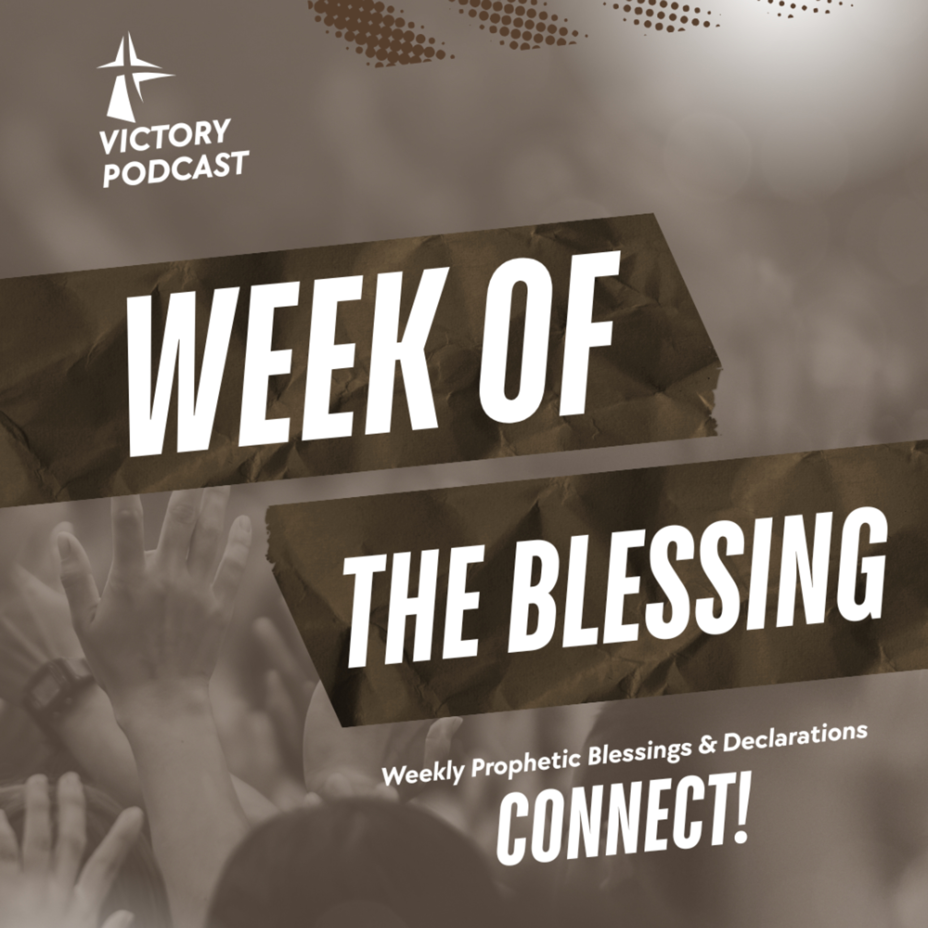 WEEK OF THE BLESSING  episode artwork