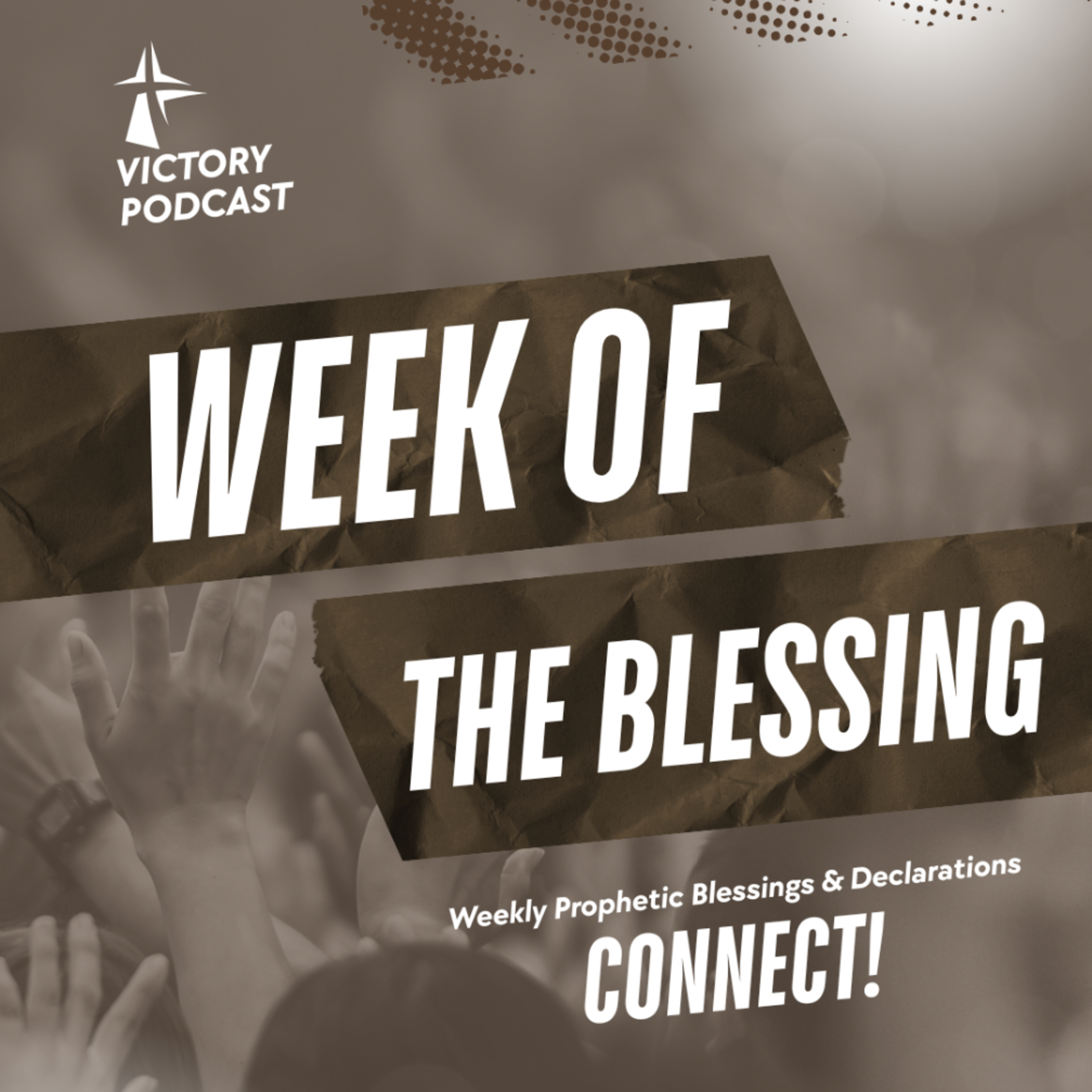 WEEK OF THE BLESSING episode artwork