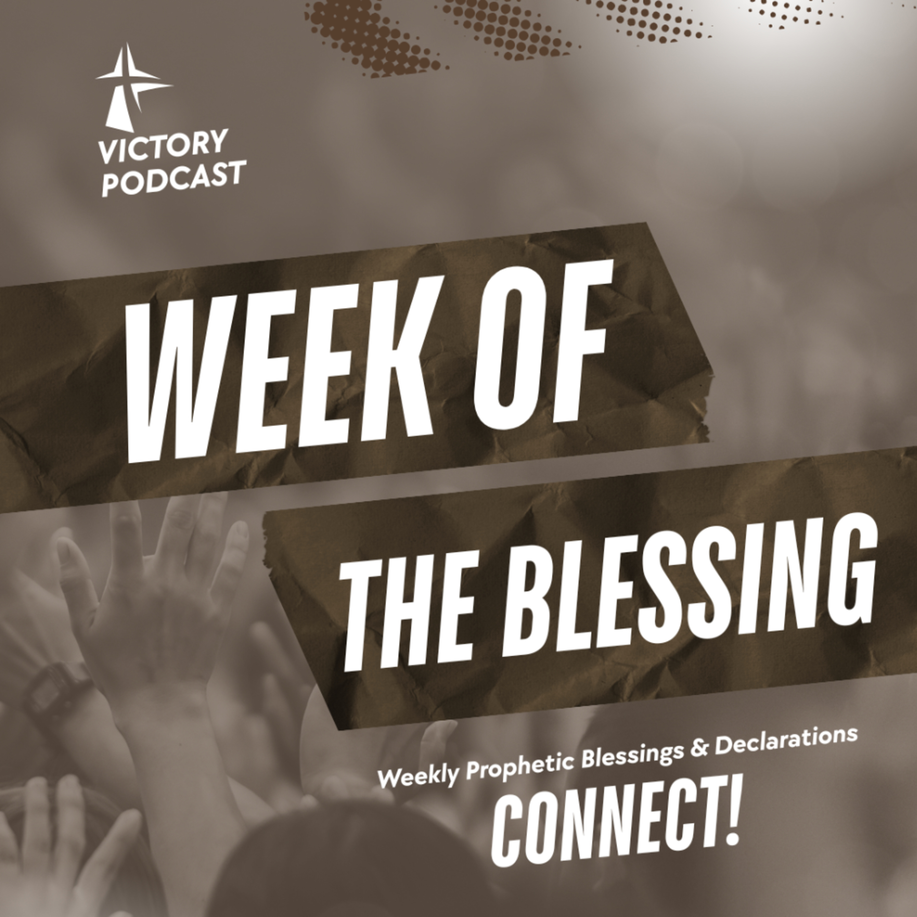 WEEK OF THE BLESSING episode artwork