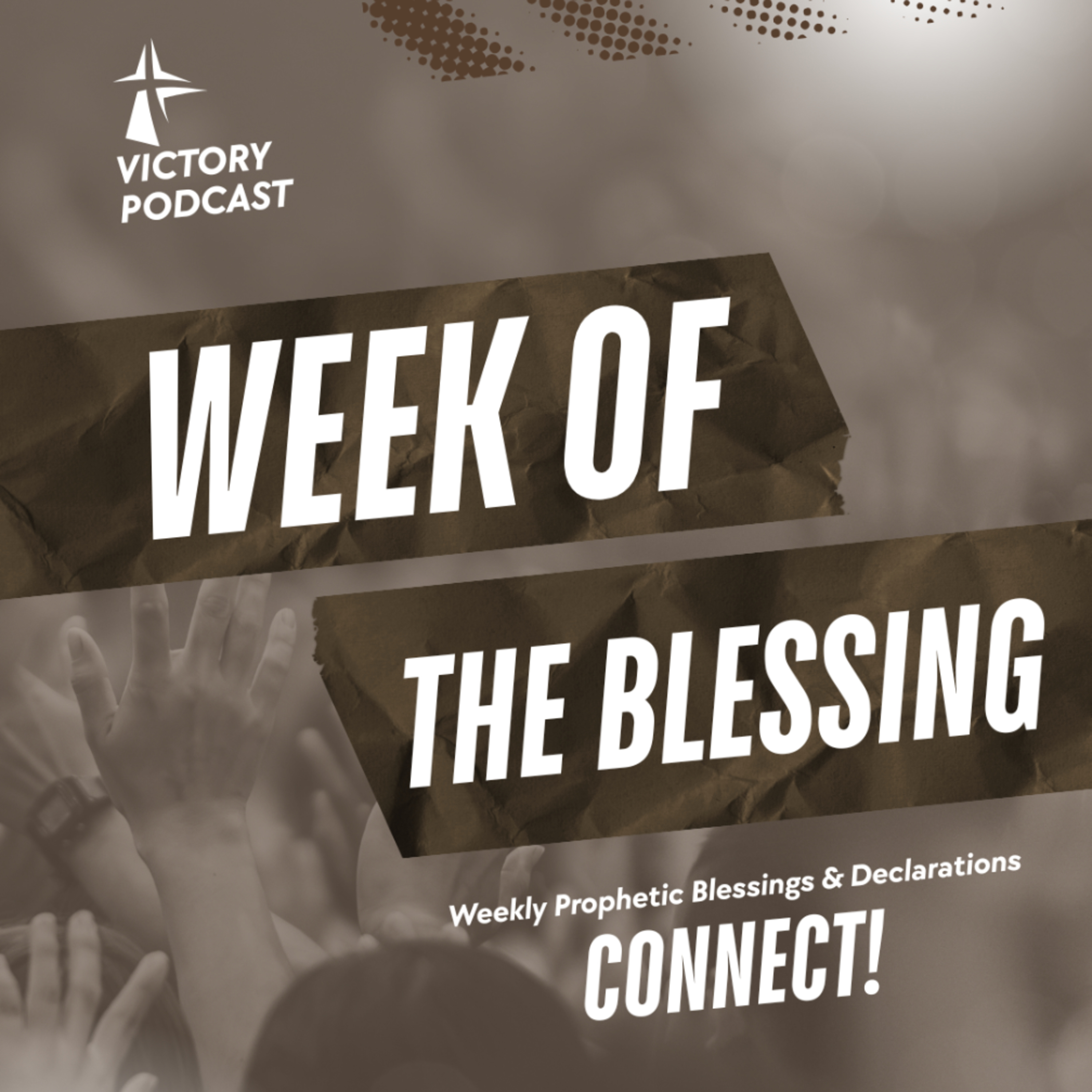 WEEK OF THE BLESSING episode artwork