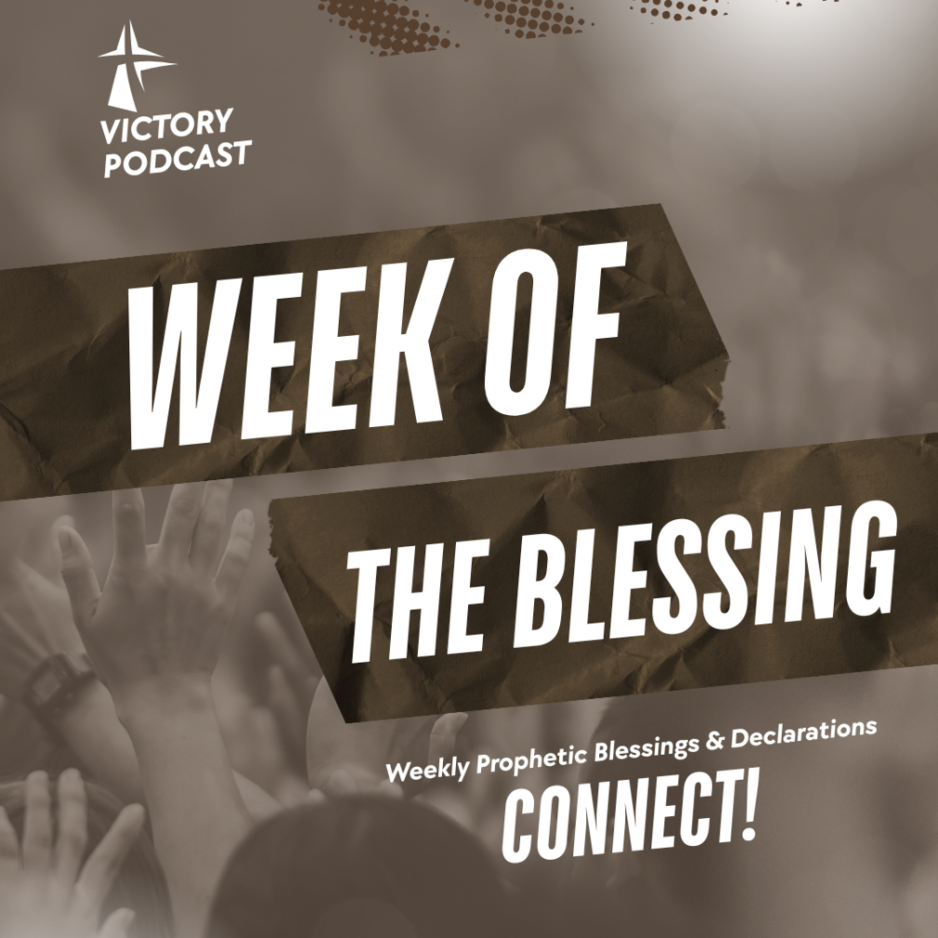 WEEK OF THE BLESSING episode artwork