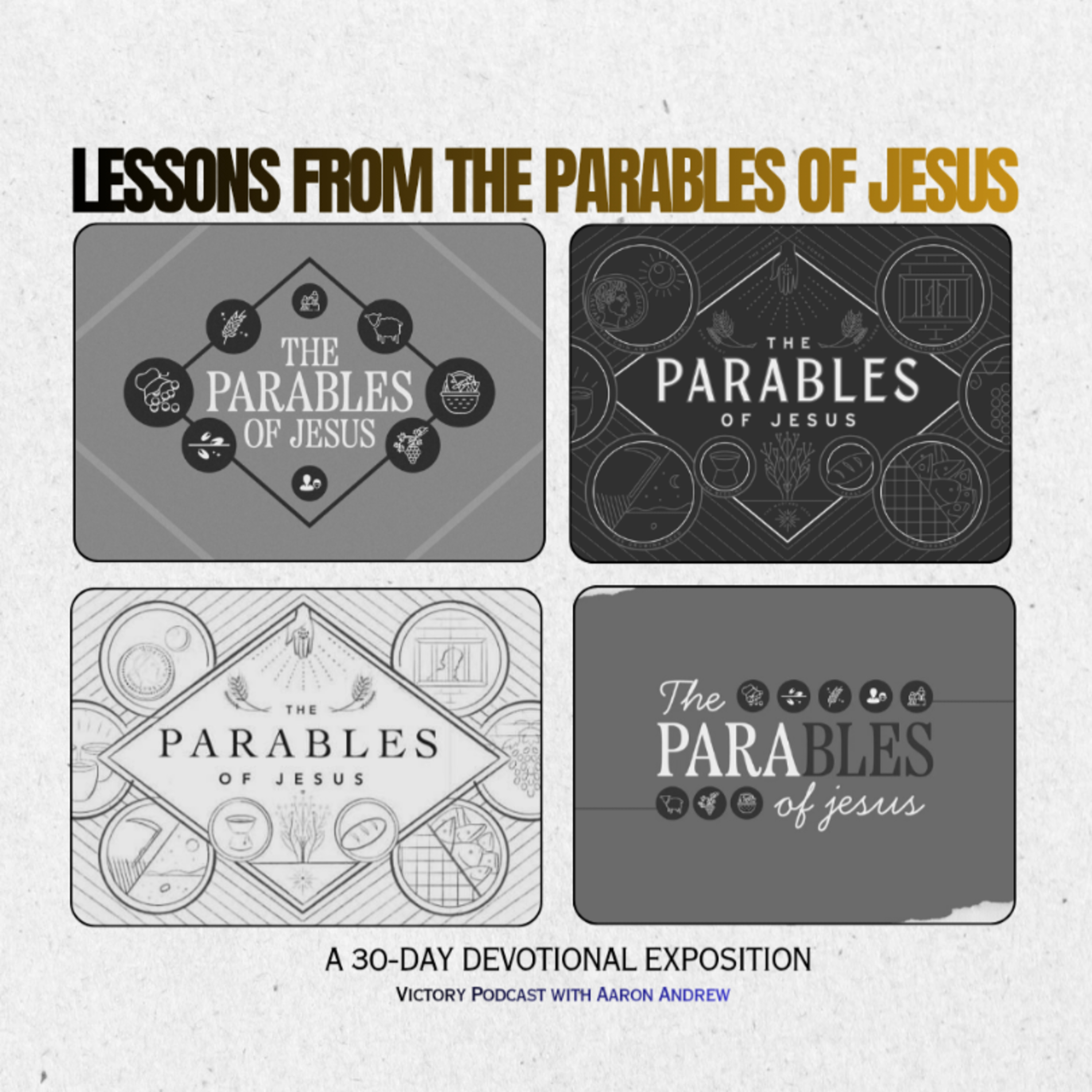 The Wheat and the Tares: The Reality of Judgment || Lessons From the Parables of Jesus episode artwork