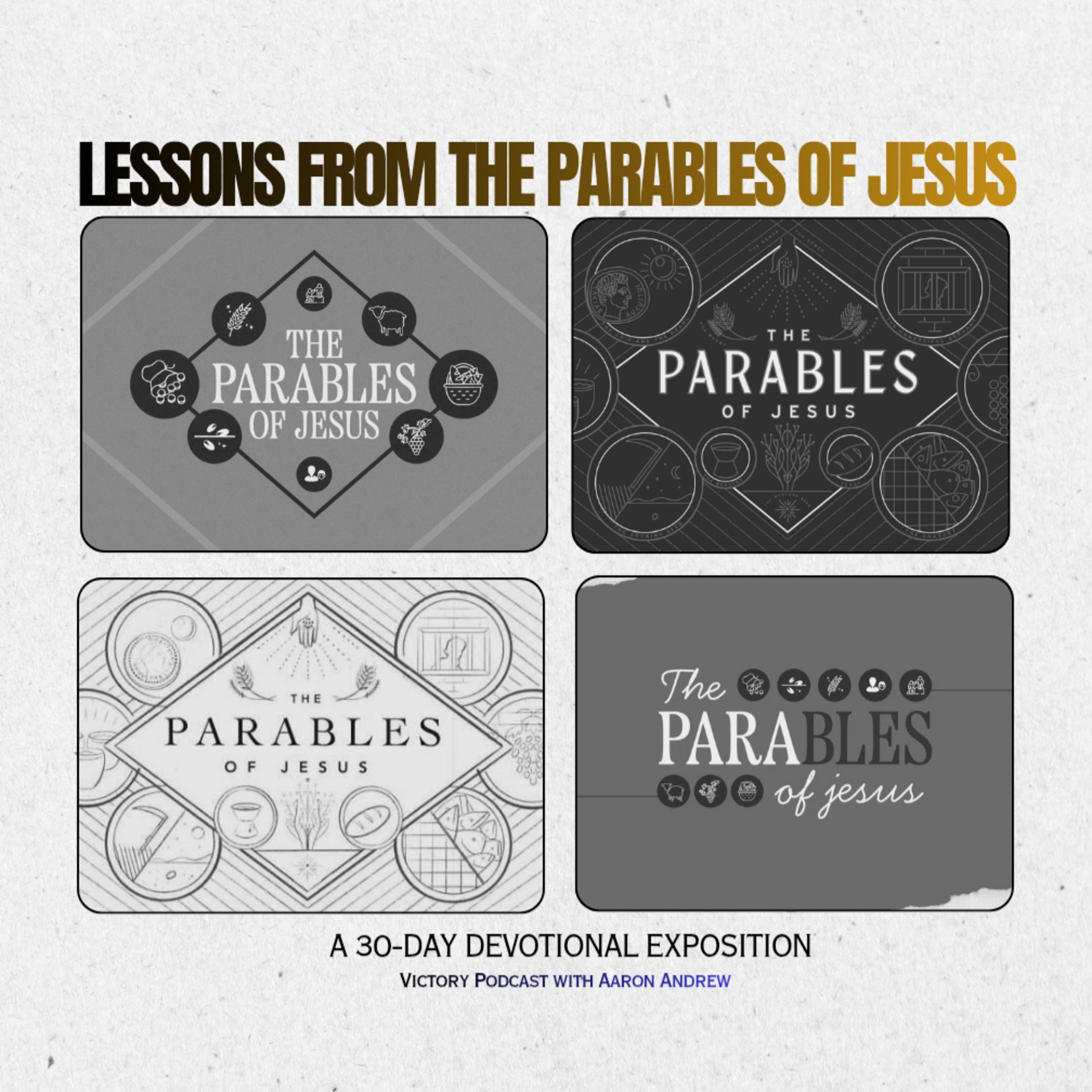 The Persistent Widow: Persevering in Prayer || Lessons From the Parables of Jesus episode artwork