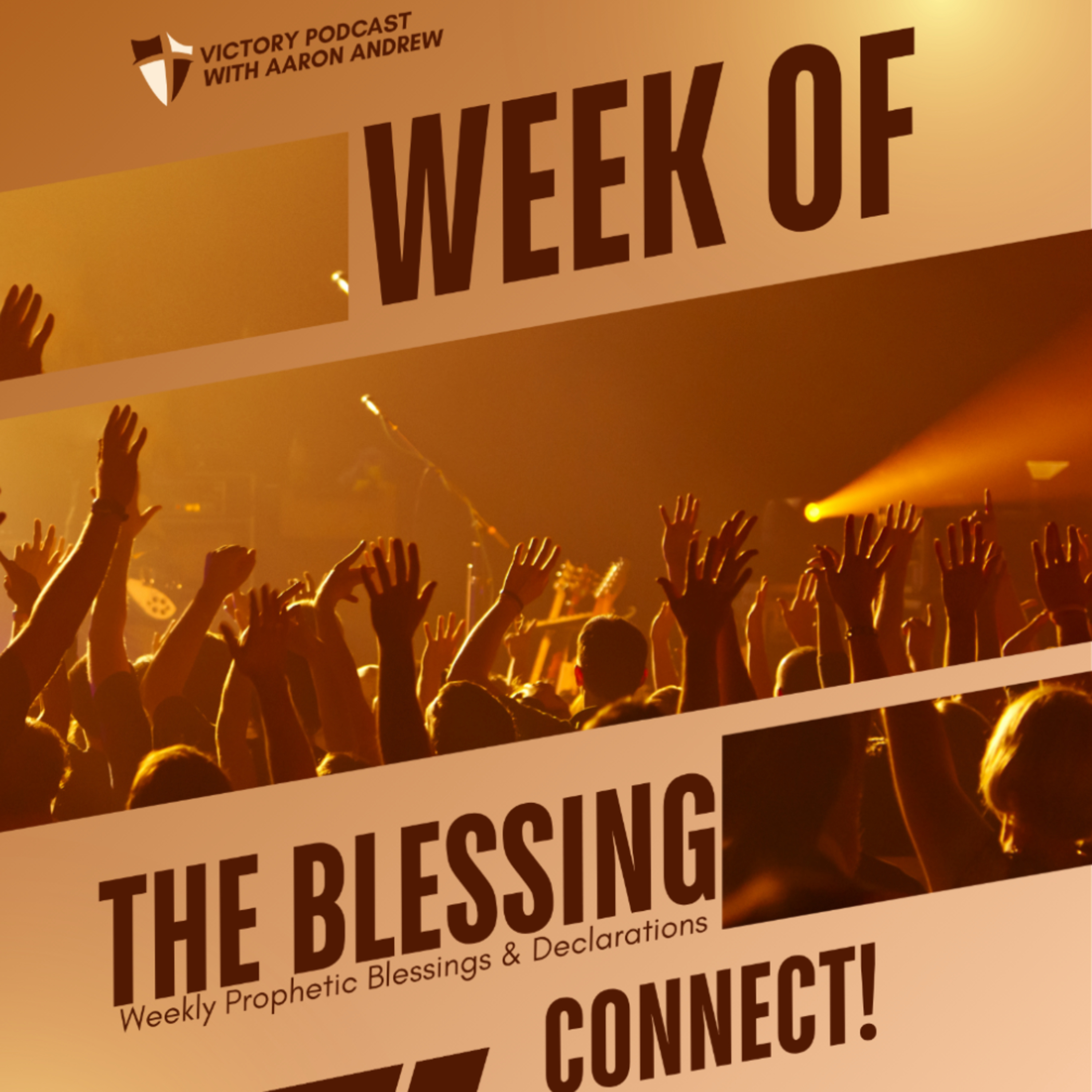 WEEK OF THE BLESSING  episode artwork