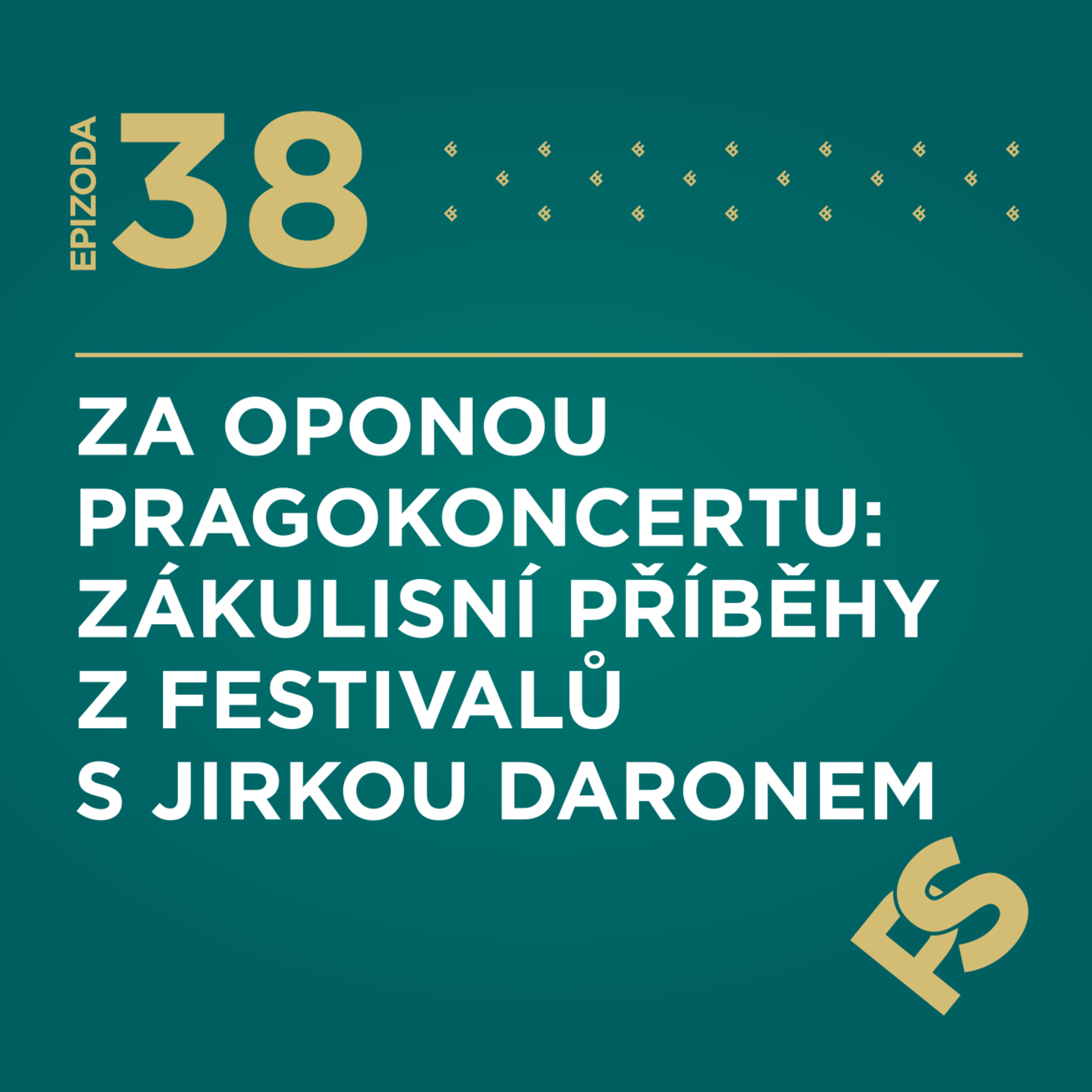 38 - Zákulisní příběhy z MoR, Metalfest a Rock Castle s Jirkou Daronem episode artwork