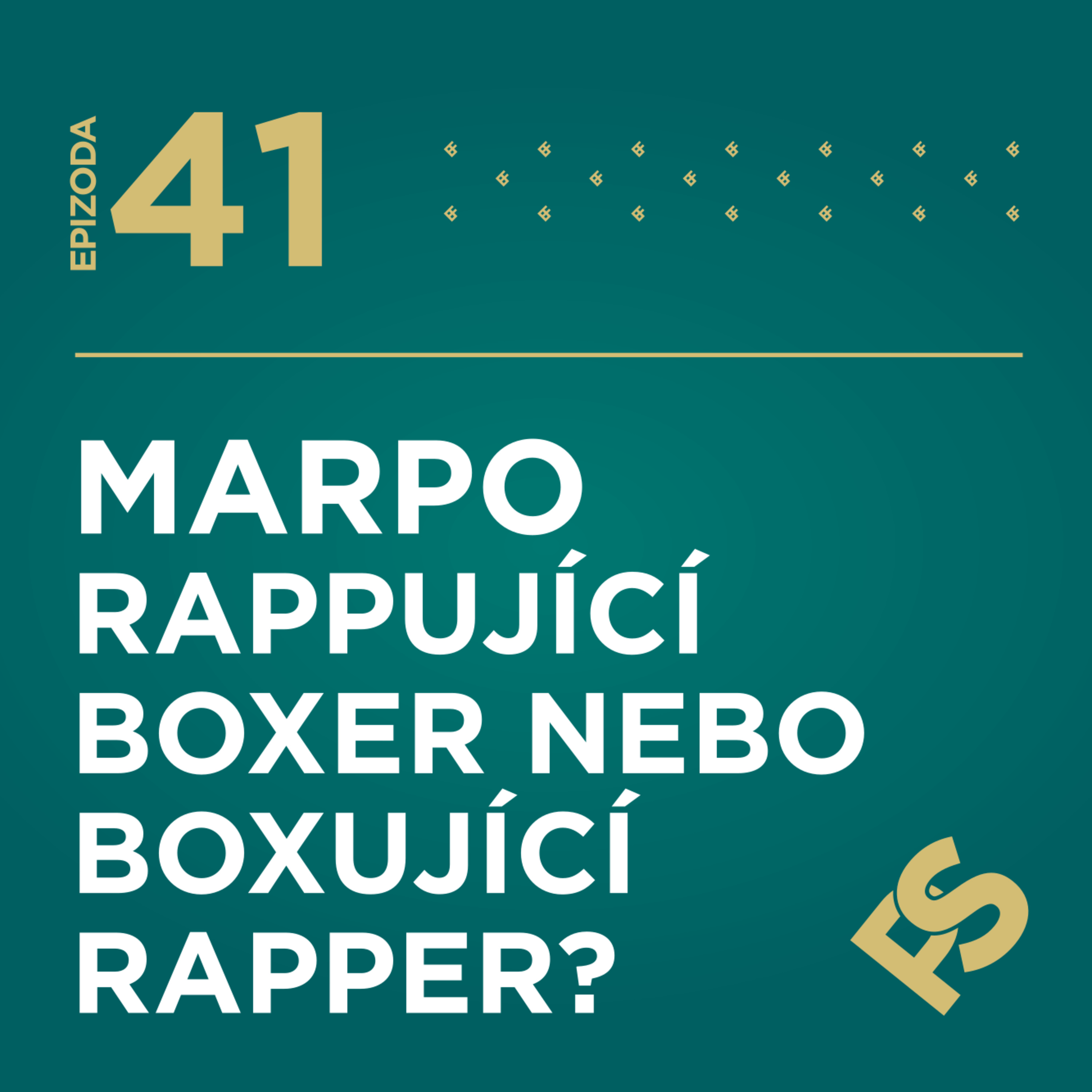 41 - MARPO - Rappující boxer nebo boxující rapper? episode artwork