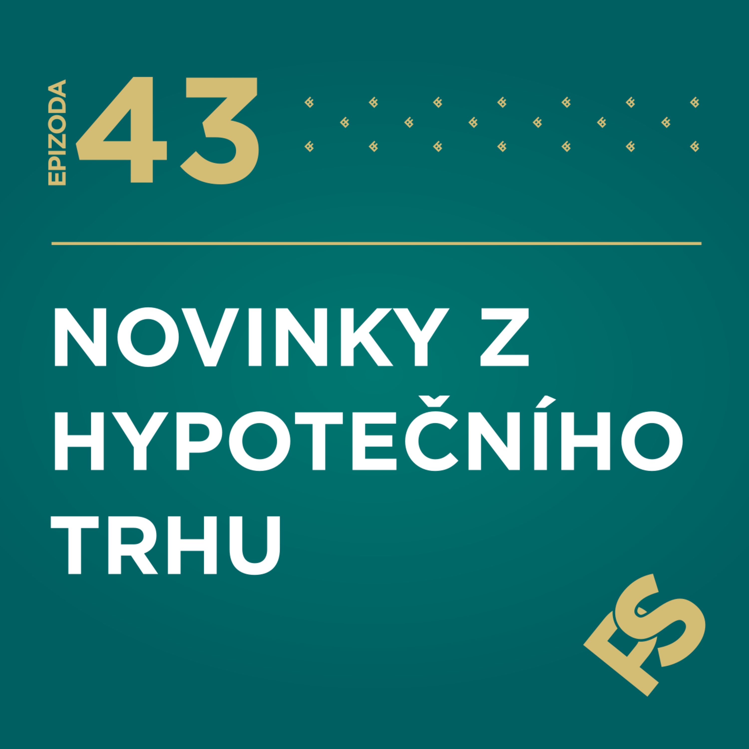 43 - Hypotéky a nový zákon episode artwork