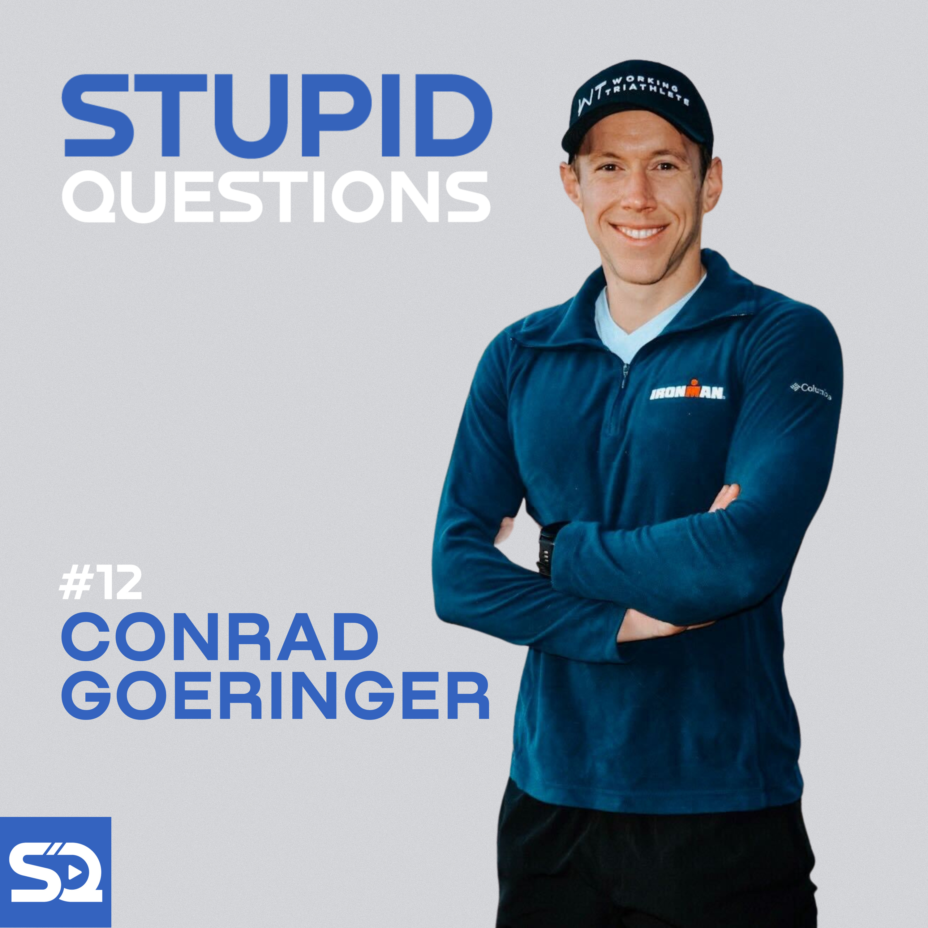 Episode #12 - Conrad Goeringer, Founder of Working Triathlete, Author and Certified Ironman Coach, Avid Triathlete episode artwork