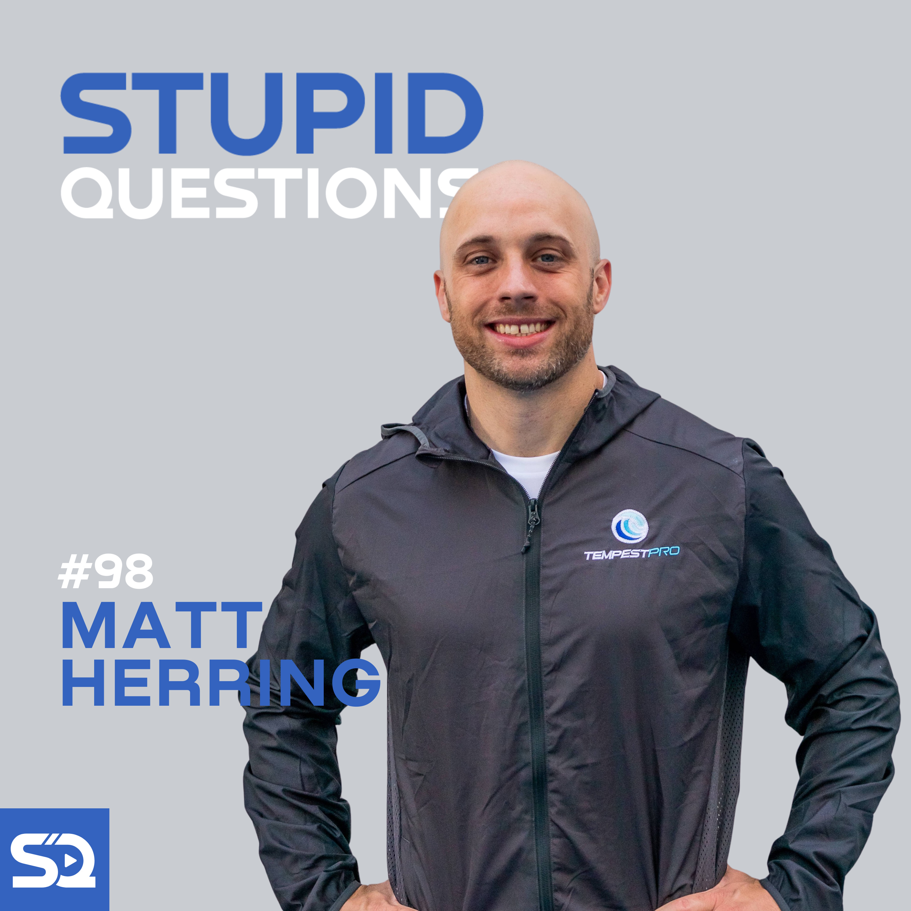 Episode #98 - Matt Herring, Founder of Tempest Pro, Strength and Conditioning Coach   episode artwork