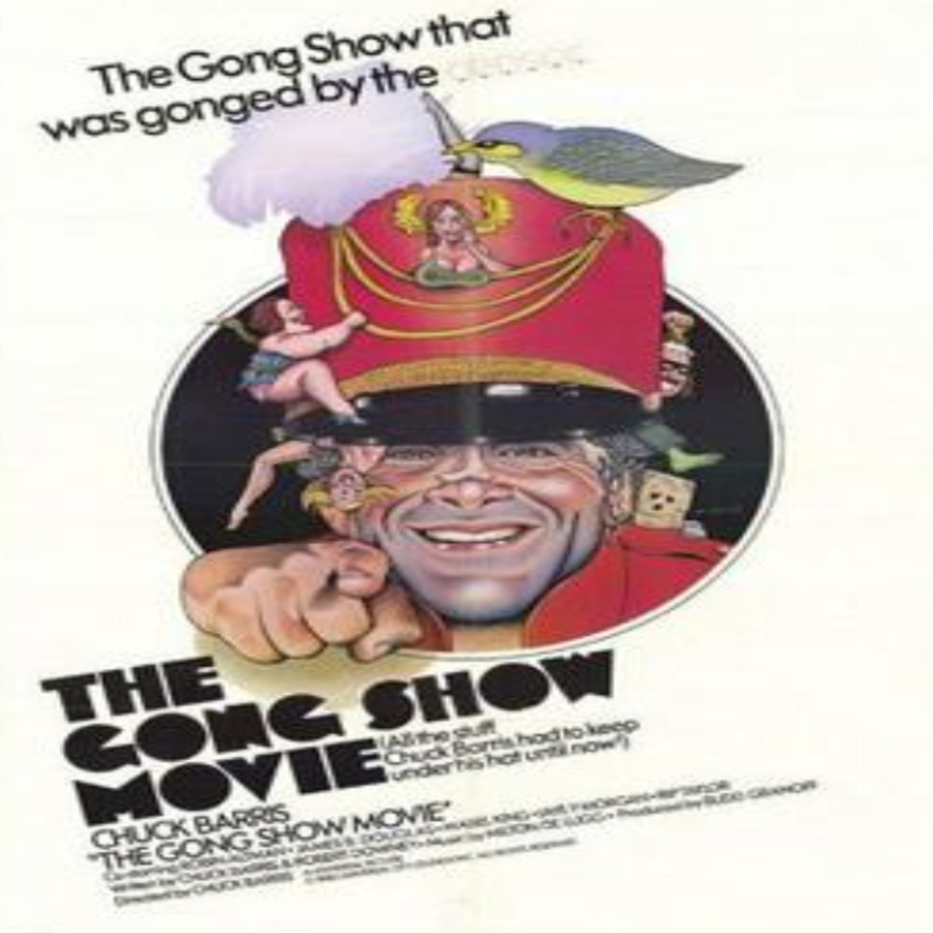 The Gong Show Movie (1980) Movie Review episode artwork