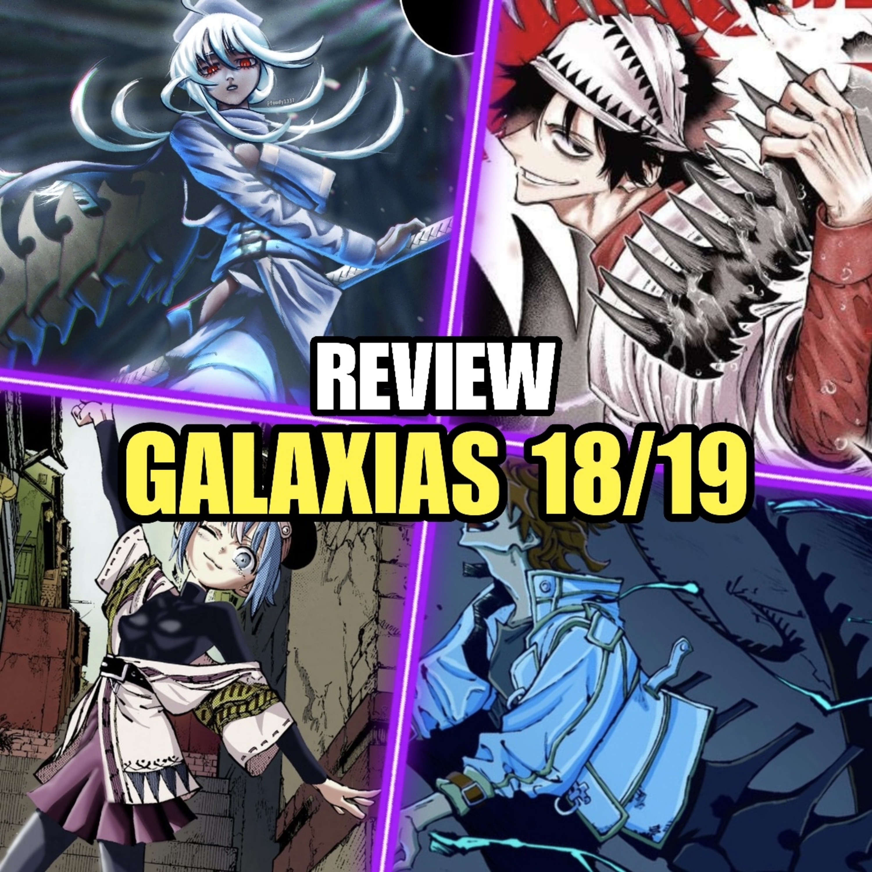 #144 - "¿ANTARES VS NERAID?" | REVIEW GALAXIAS 18 Y 19 | Conexión Levely episode artwork