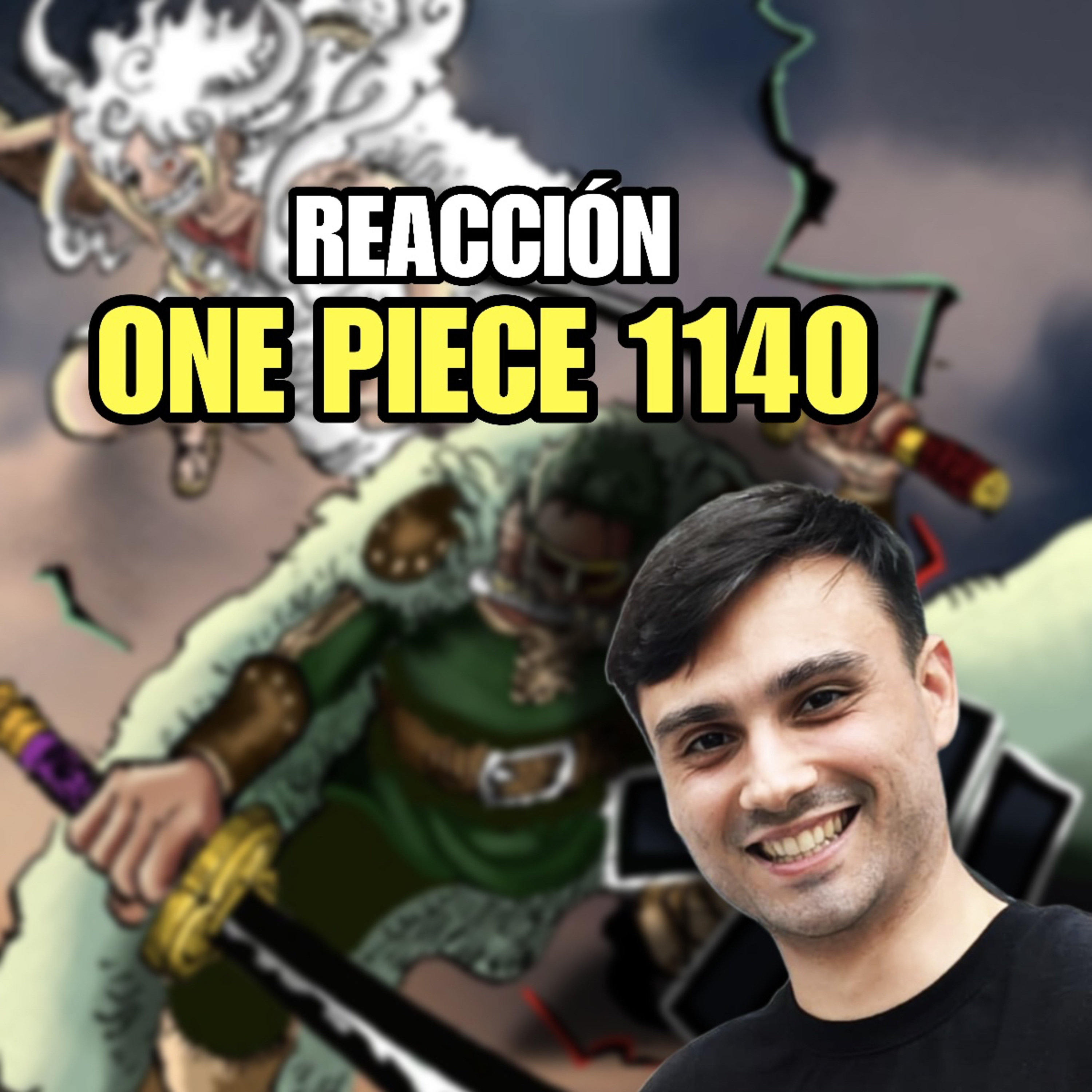 #145 - "OF THE ABYSS" | REACCIÓN ONE PIECE 1140 | Conexión Levely episode artwork