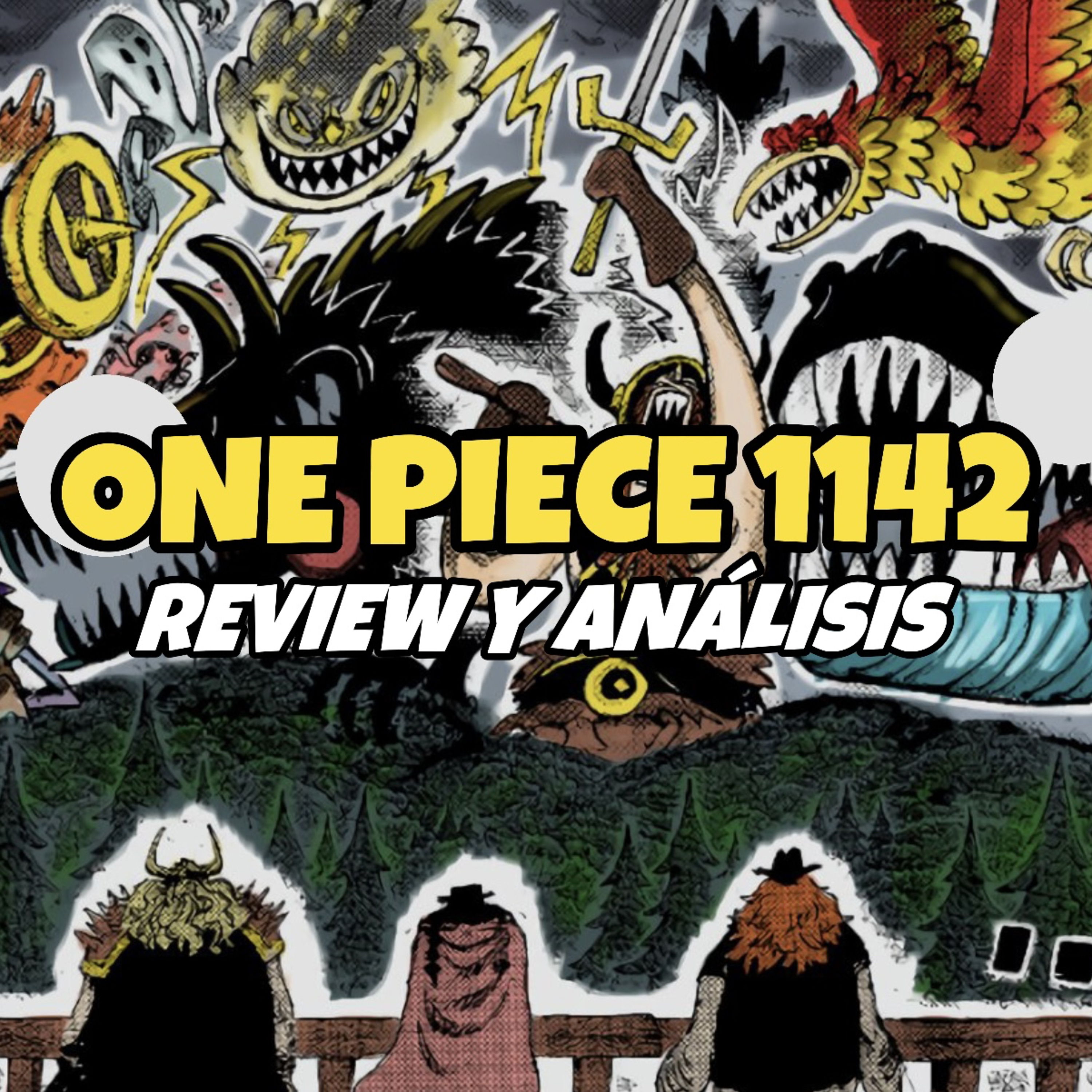 #150 - "¿NERONA GUNKO?" | REVIEW ONE PIECE 1142 | Conexión Levely episode artwork