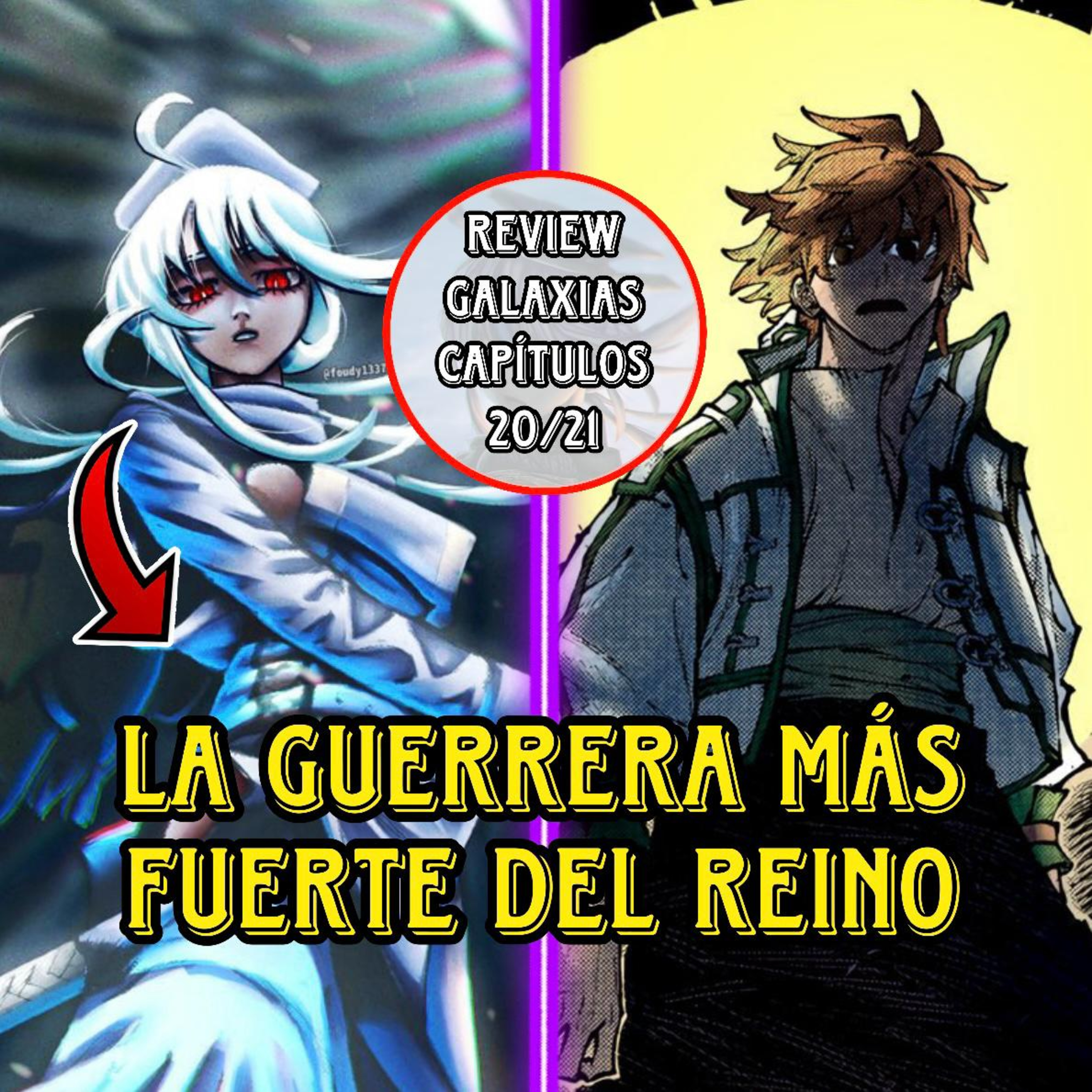 #151 - "TARANTINO LEE GALAXIAS" | REVIEW GALAXIAS 20 Y 21 | Conexión Levely episode artwork
