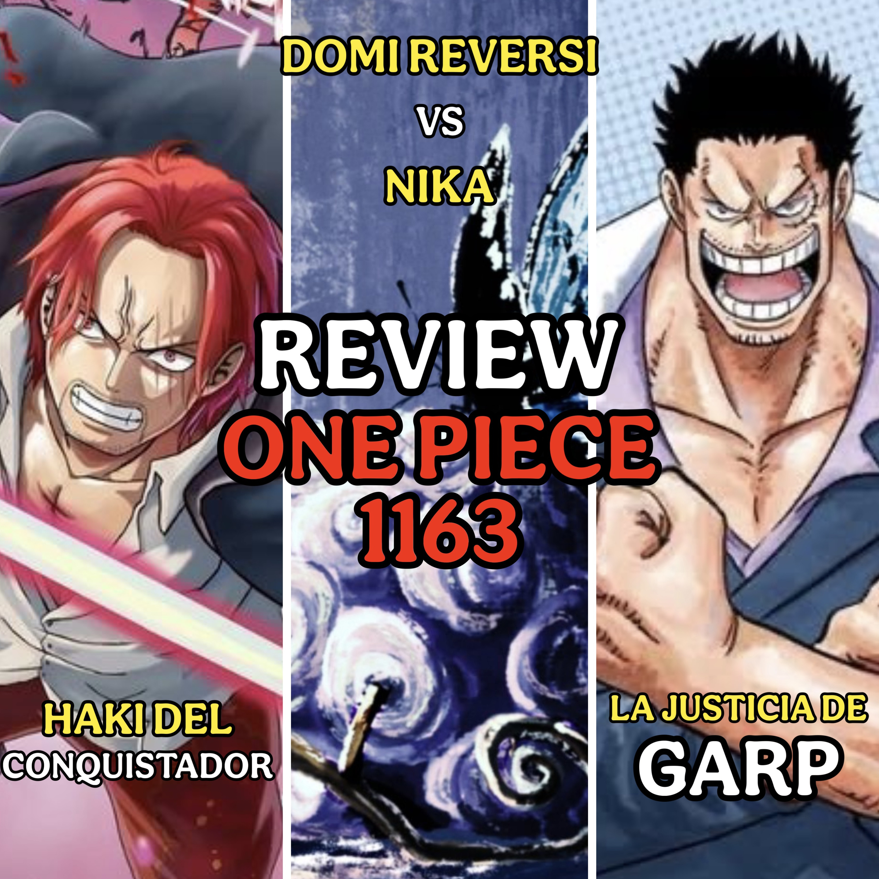 #204 - "¿EL DOMI REVERSI ES IMPARABLE?" | REVIEW ONE PIECE 1163 | Conexión Levely episode artwork