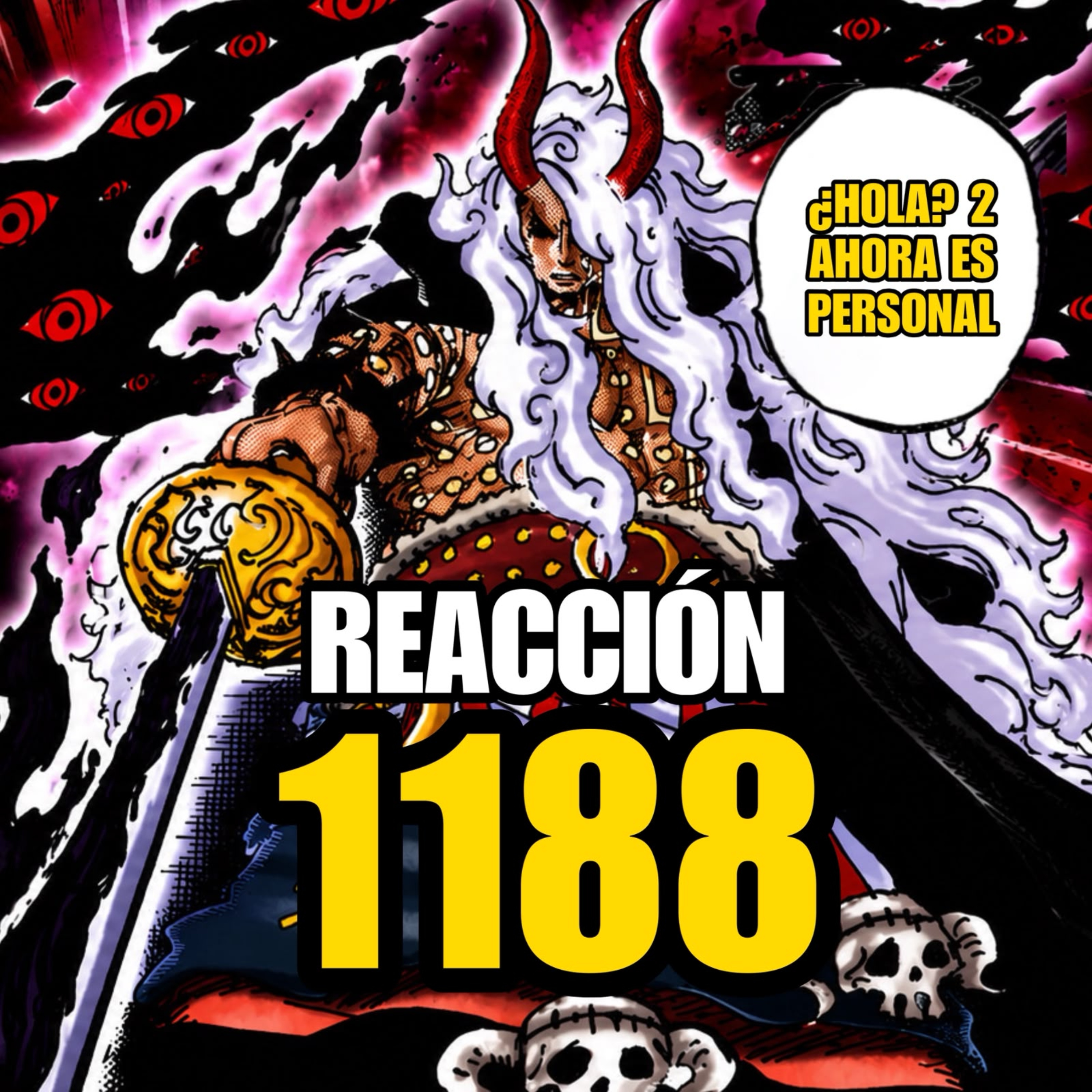#263 - "¿HOLA? 2: AHORA ES PERSONAL" | REACCIÓN ONE PIECE 1188 | Conexión Levely episode artwork