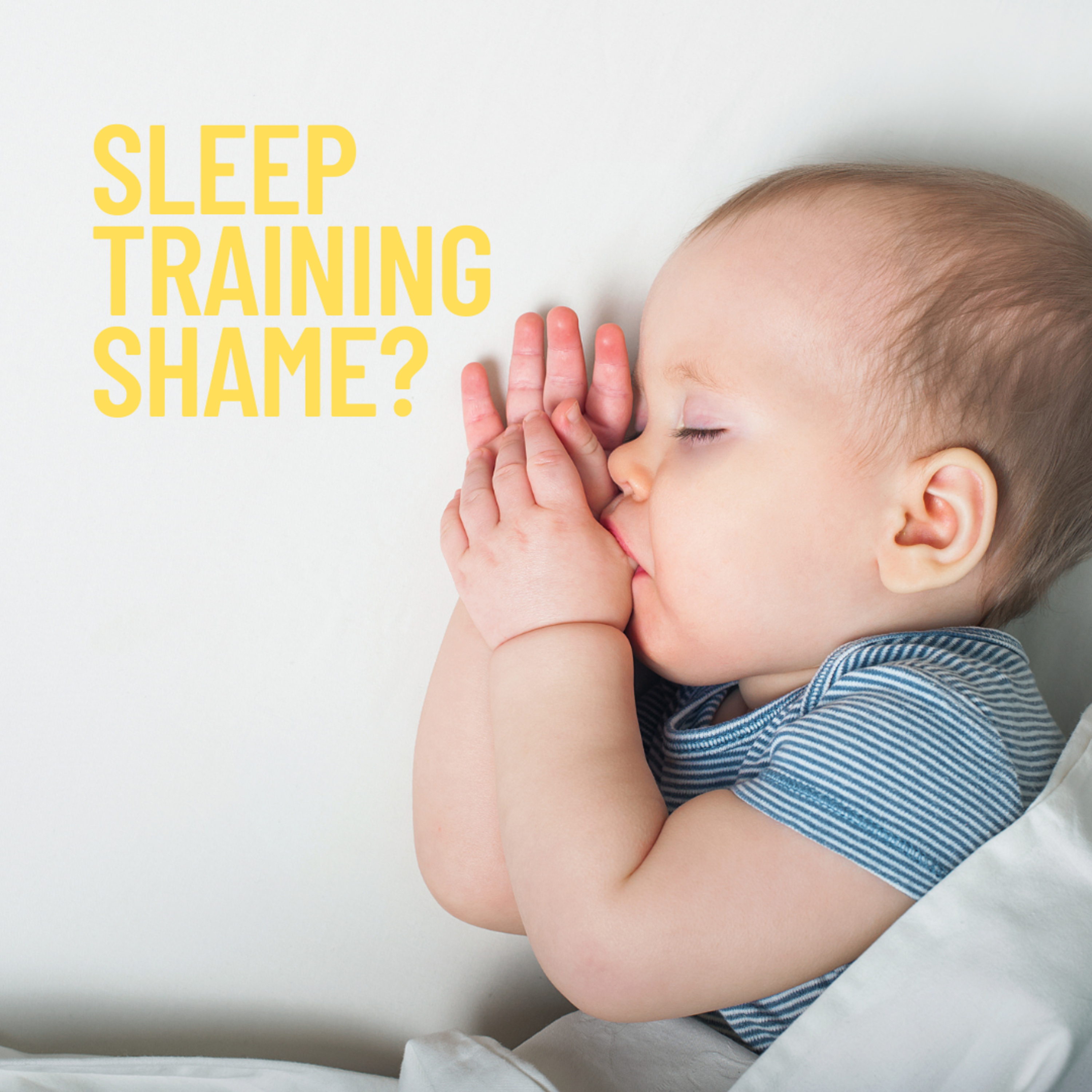 Will sleep training make my baby hate me?