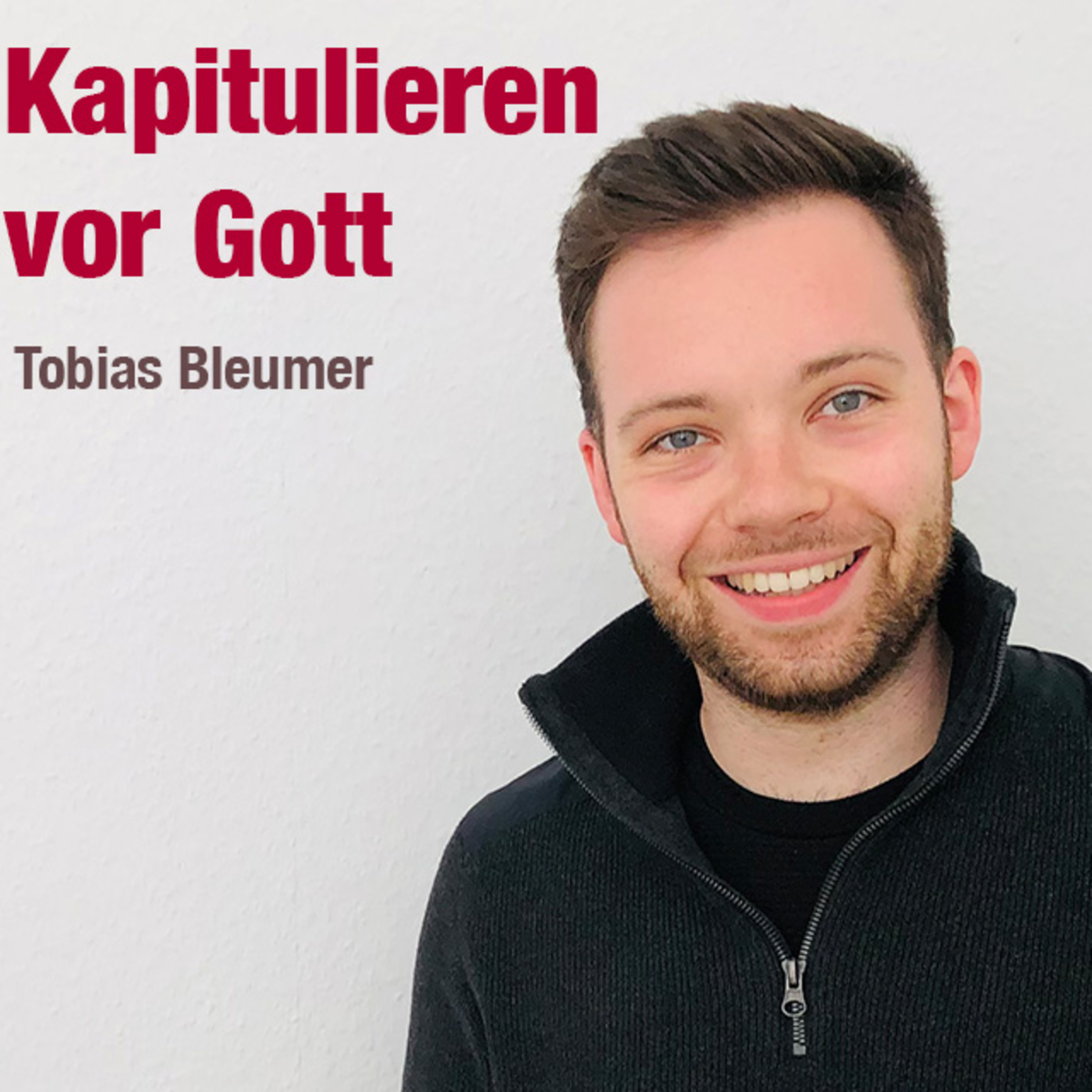 Predigt vom 15.01.2023 | Kapitulieren vor Gott – Tobias Bleumer episode artwork