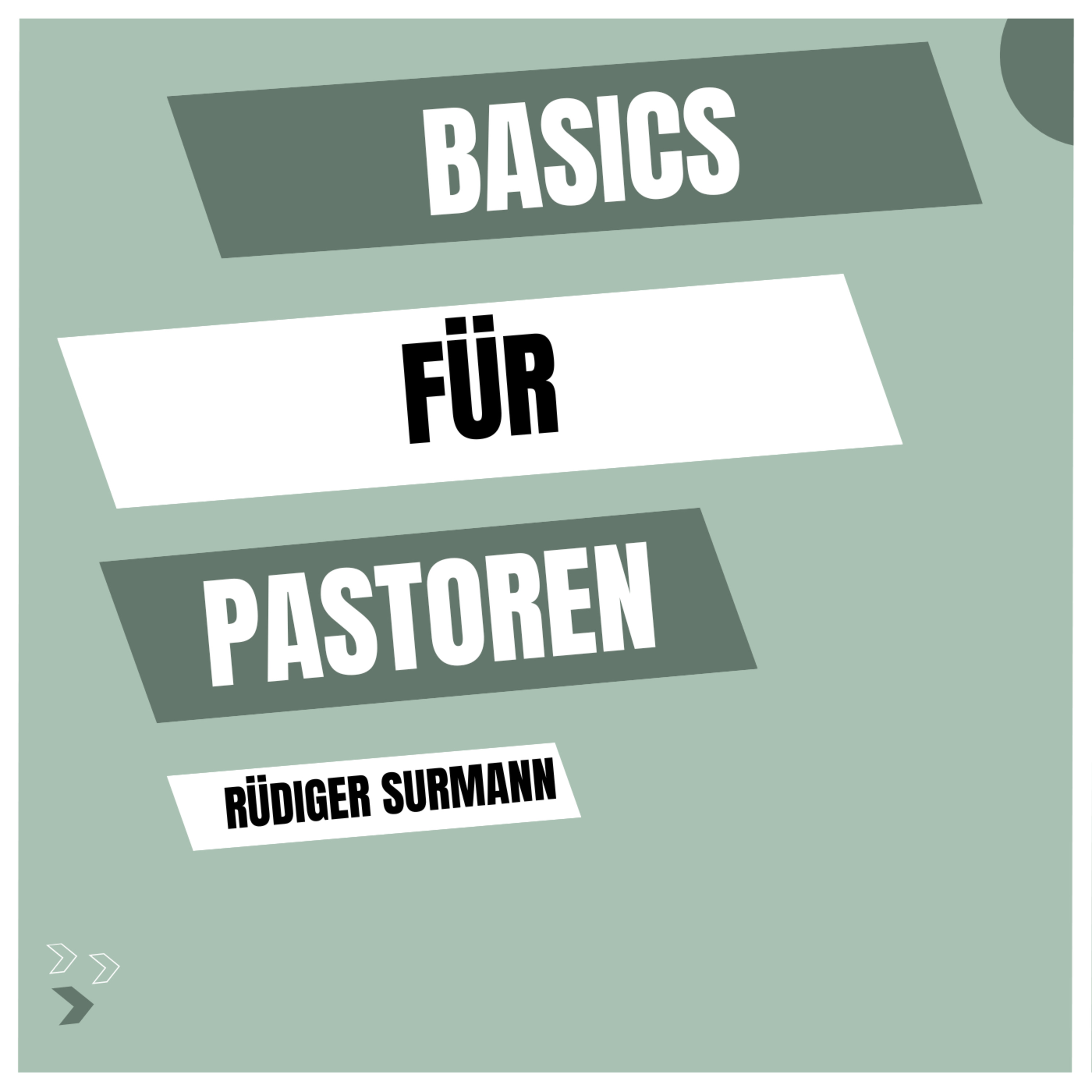 Predigt vom 07.09.2025 | Basics für Pastoren – Rüdiger Surmann episode artwork