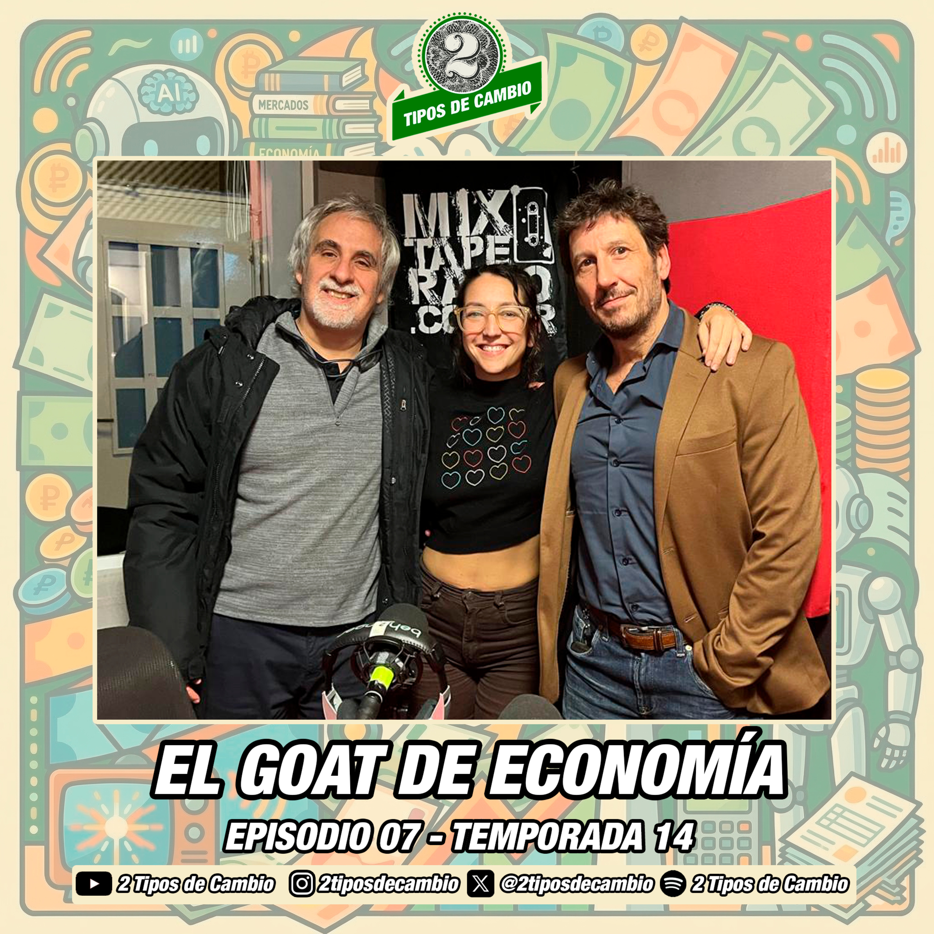 E07|S14 El GOAT de economía - #goat #loco #propinas episode artwork