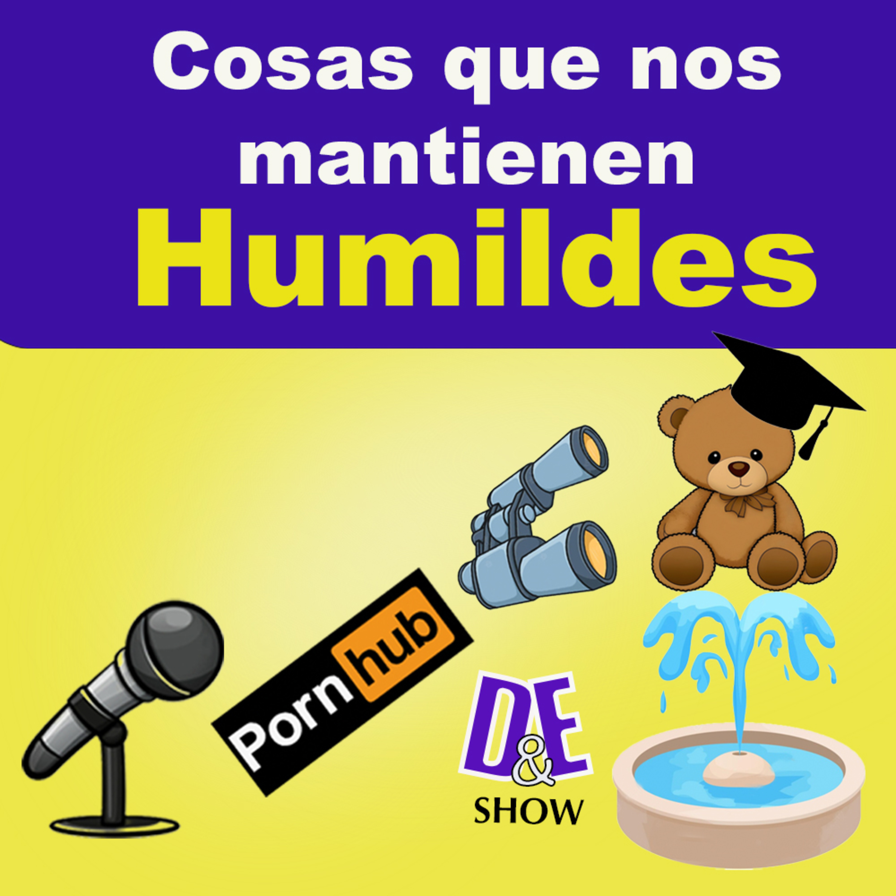 EP10- Cosas que nos mantienen Humildes episode artwork