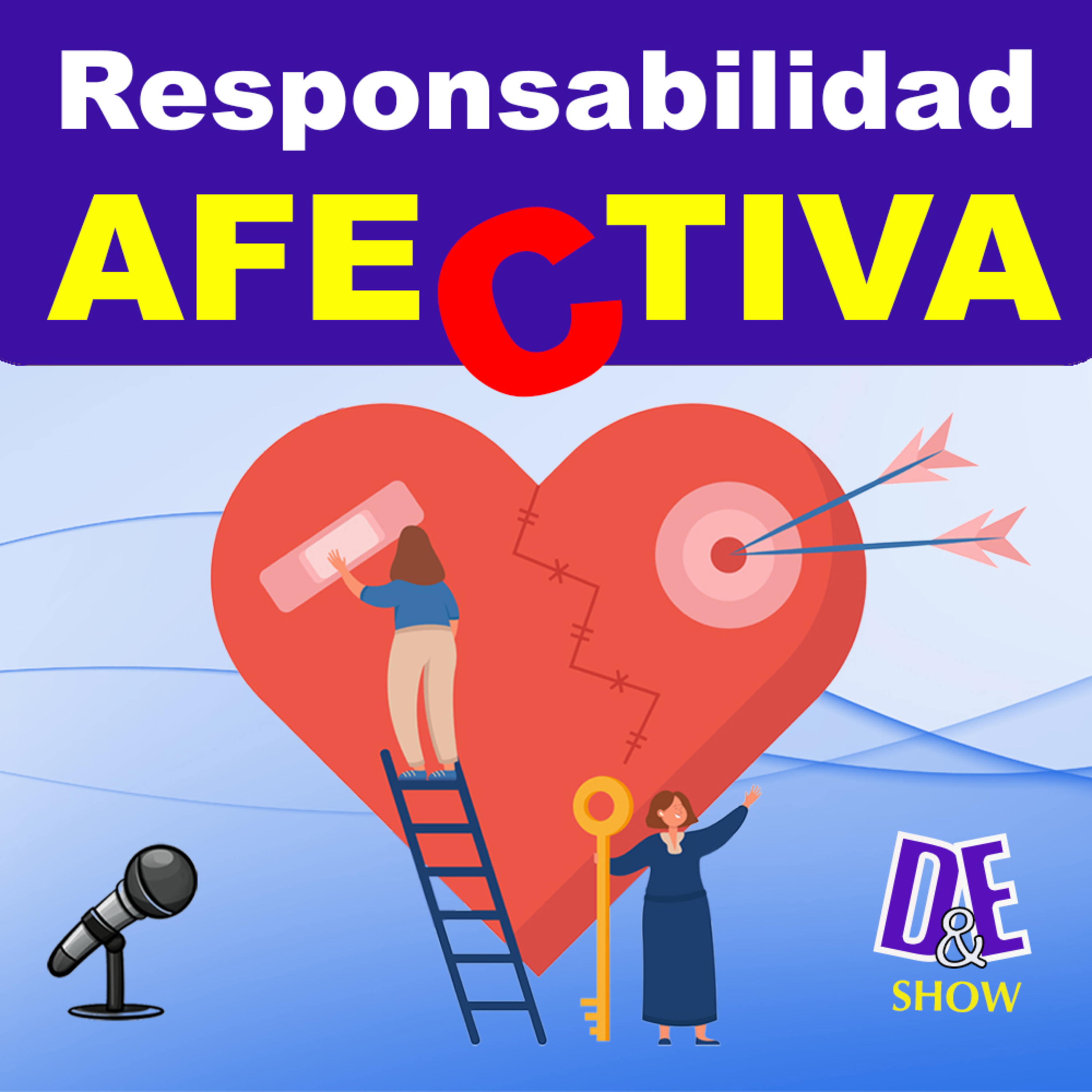 Ep 37- Responsabilidad AFECTIVA. Ft Pilar Lombardo.