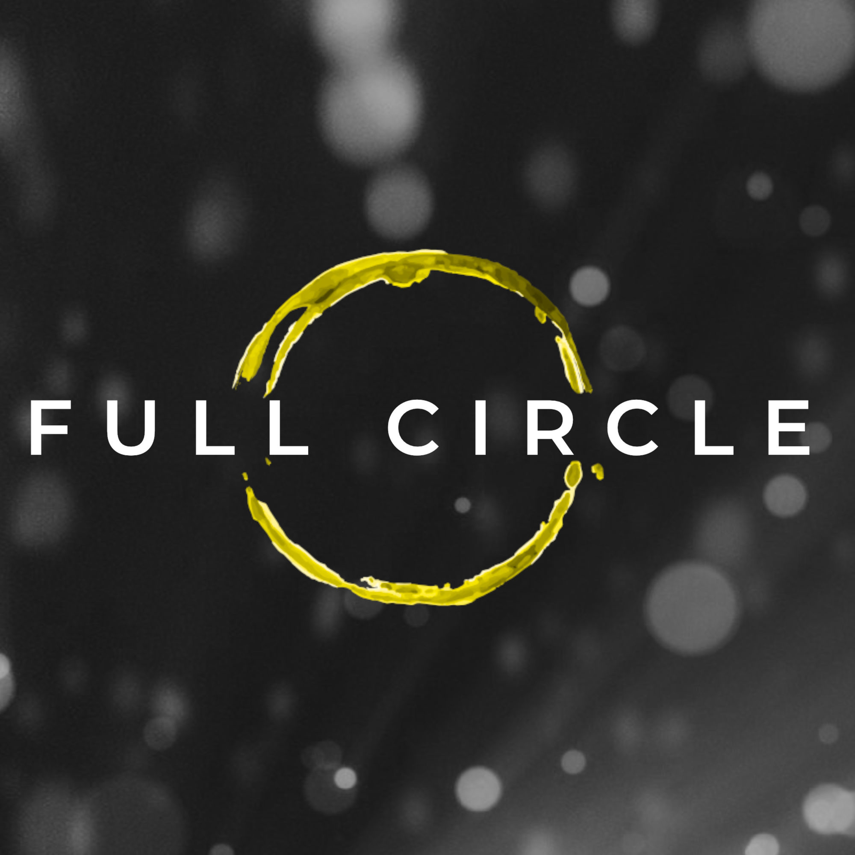 FULL CIRCLE | Pray Hard episode artwork