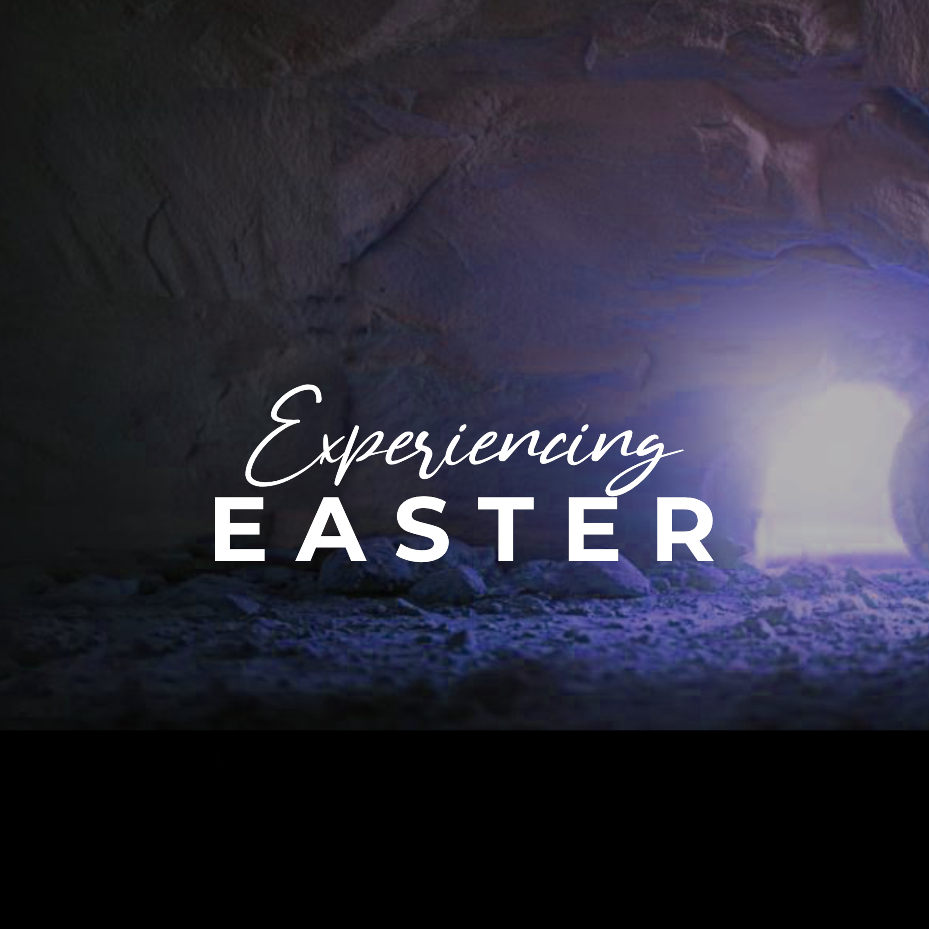 EXPERIENCING EASTER