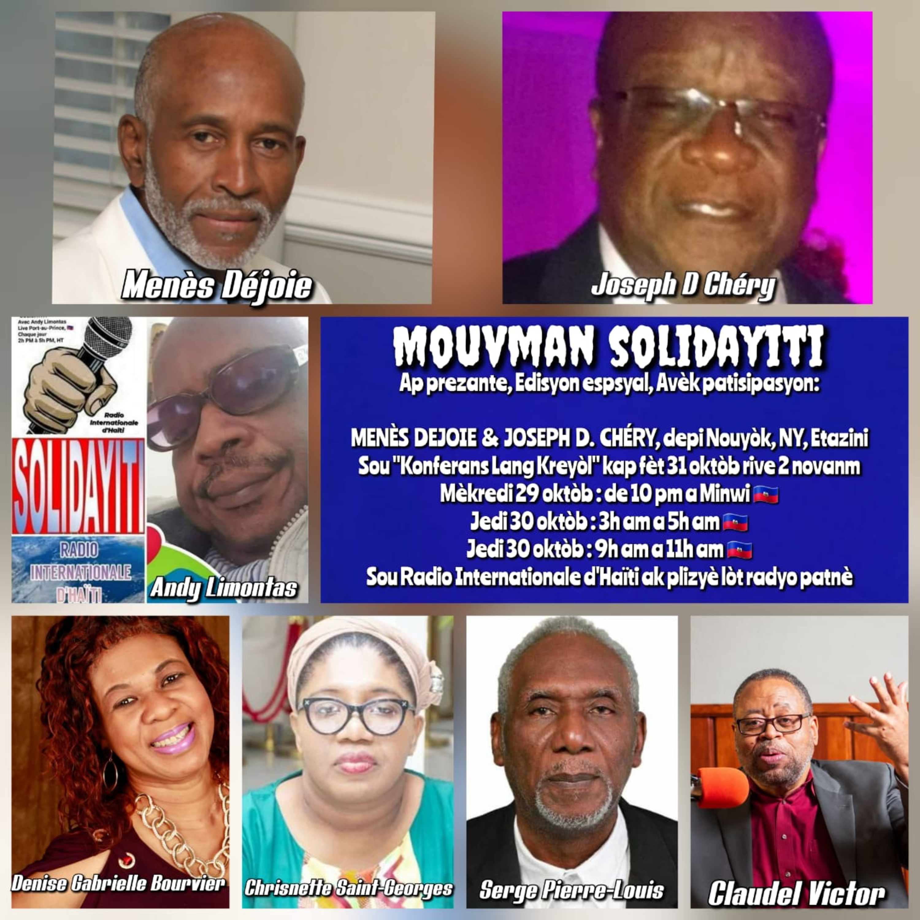 SOLIDAYITI – ANDY LIMONTAS - CHRISNETTE ST-GEORGES - DENISE G.BOURVIER ‘DGB SHOW’ – ‘ PAJ LISTWA' Claudel Victor – MENES DEJOIE & JOSEPH D. CHERY – SERGE PIERRE-LOUIS - MERCREDI 29 OCTOBRE 2025 episode artwork
