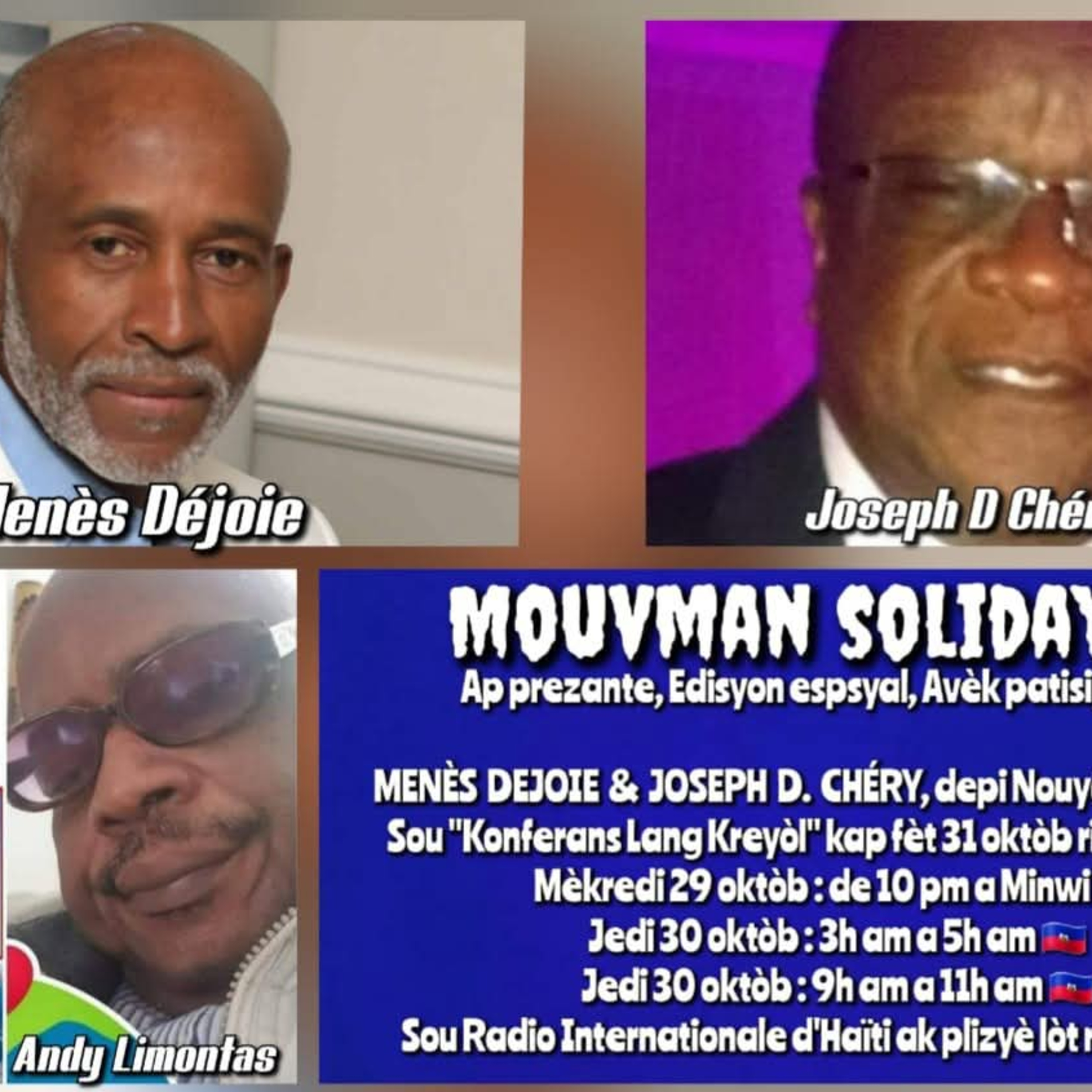 SOLIDAYITI – INTERVIEW DE MENES DEJOIE & JOSEPH D. CHERY – MERCREDI 29 OCTOBRE 2025 episode artwork