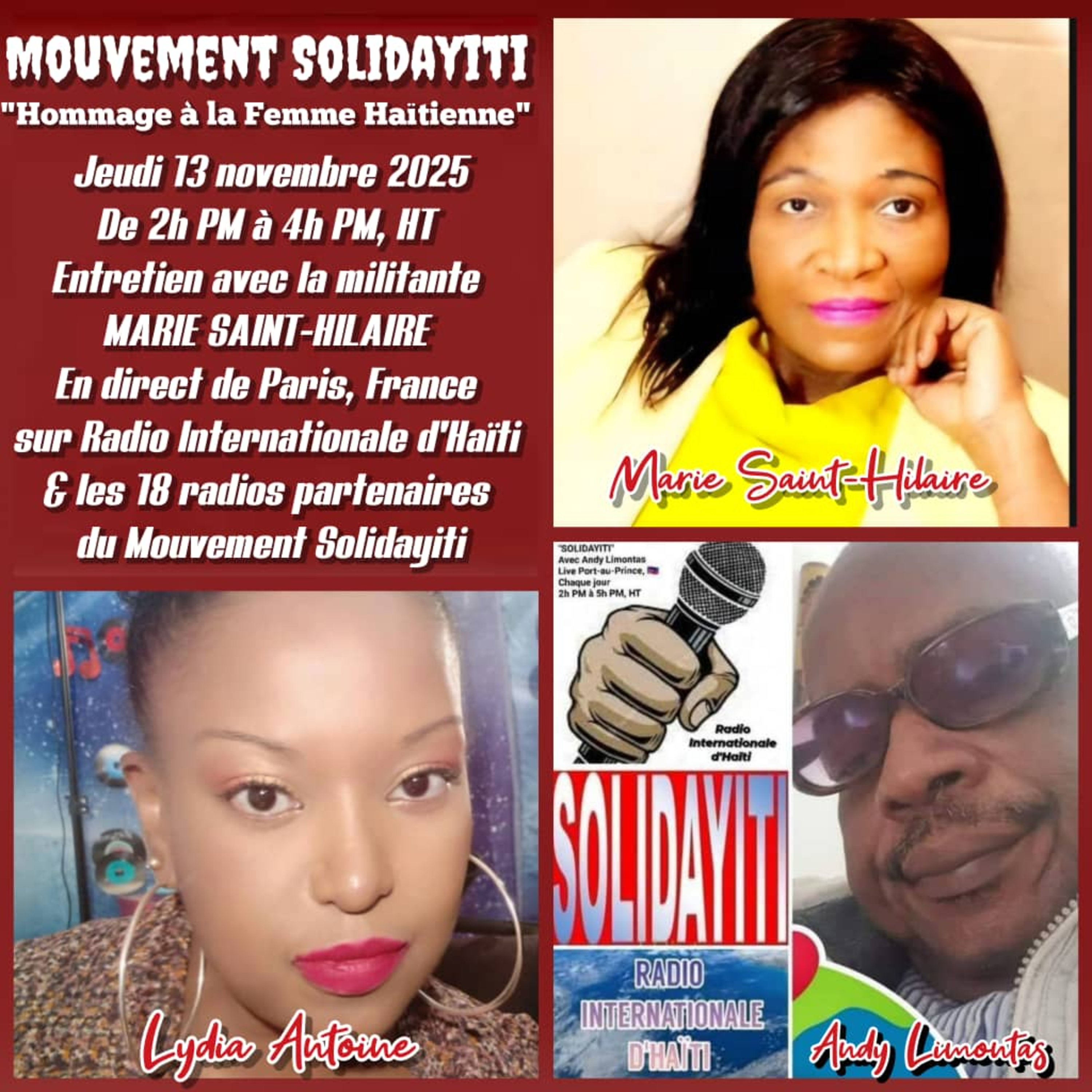 SOLIDAYITI – ANDY LIMONTAS – LYDIA ANTOINE - INTERVIEW DE MARIE SAINT-HILAIRE - JEUDI 13 NOVEMBRE 2025 SOLIDAYITI – ANDY LIMONTAS – LYDIA ANTOINE - INTERVIEW DE MARIE SAINT-HILAIRE - JEUDI 13 NOVEMBRE 2025